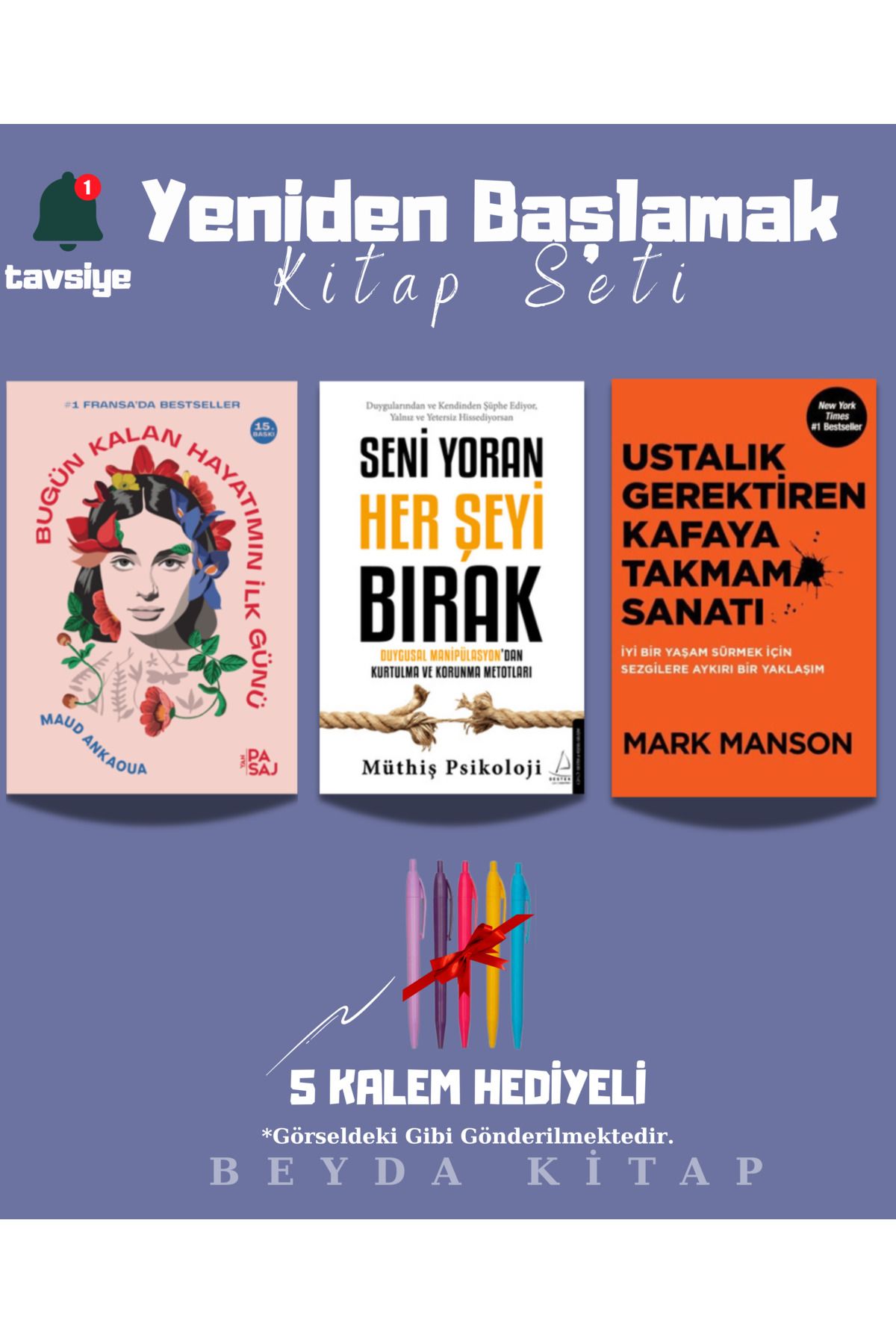 Yan Pasaj Yayınevi Bugün Kalan Hayatımın İlk Günü - Seni Yoran Herşeyi Bırak - Kafaya Takmama Sanatı - Kalemli