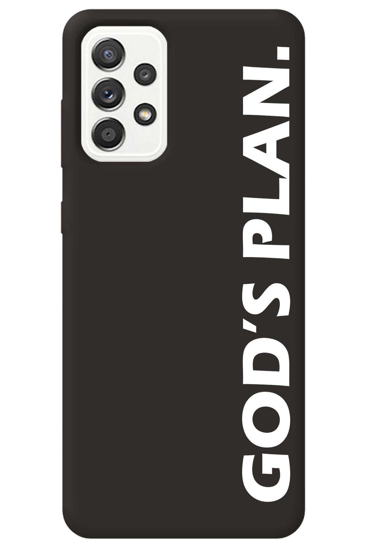 WANNA PROTECT Samsung A53 Siyah İçi Kadife God's Plan Desenli Silikon Telefon Kılıfı