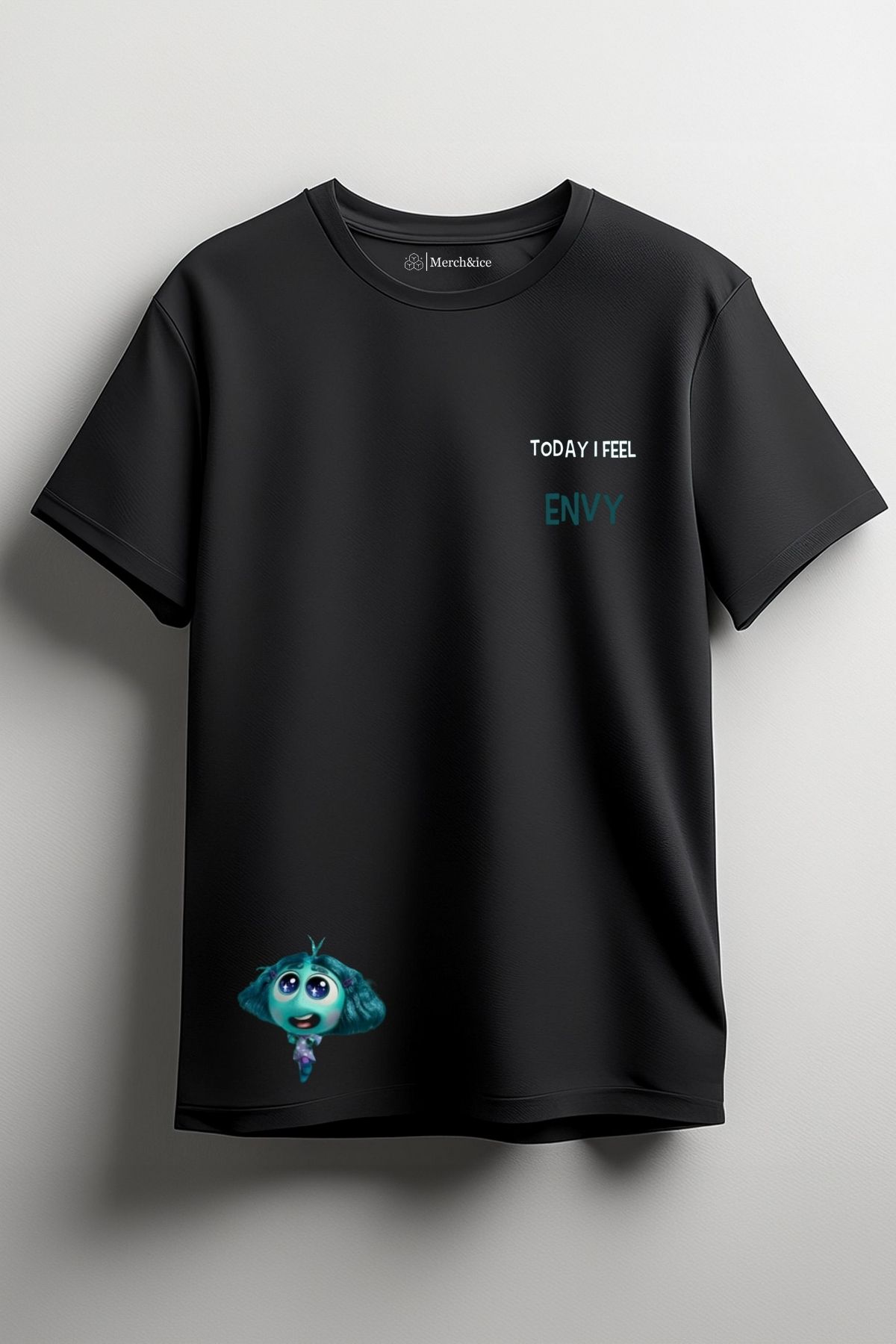 Merch&ice Today I Feel Envy Baskılı Unisex T-Shirt