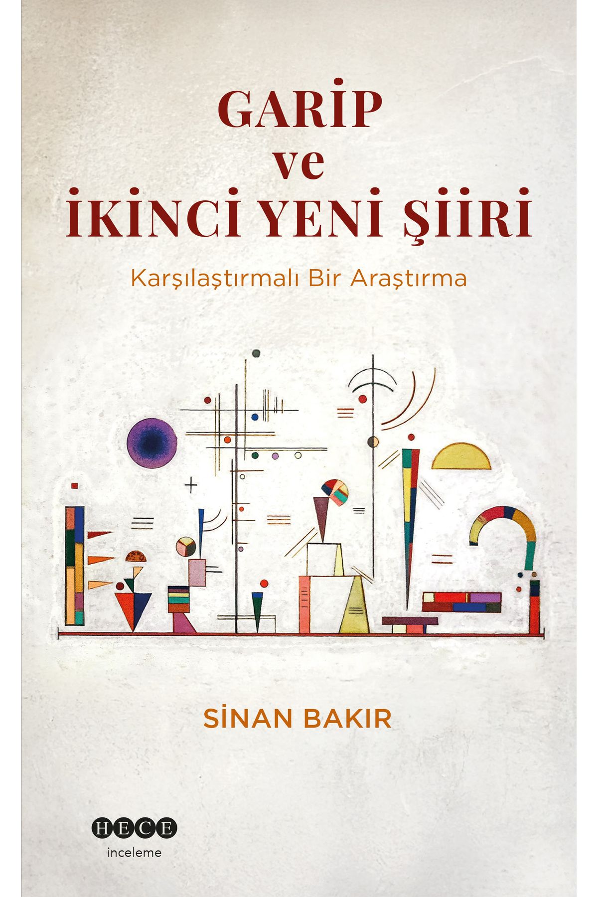 Hece Yayınları Garip ve İkinci Yeni Şiiri