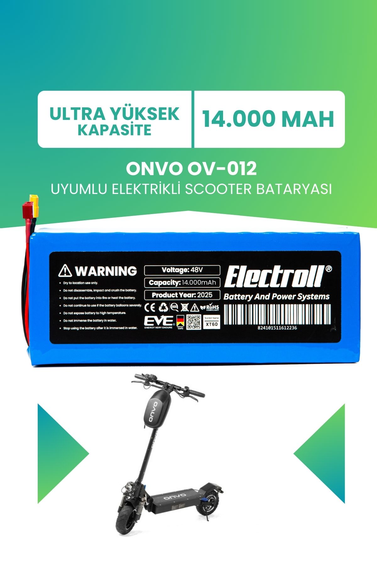 ELECTROLL ONVO OV-012 (Ultra Yüksek Kapasite) Batarya 48v 14ah Pil Elektrikli Scooter Bataryası