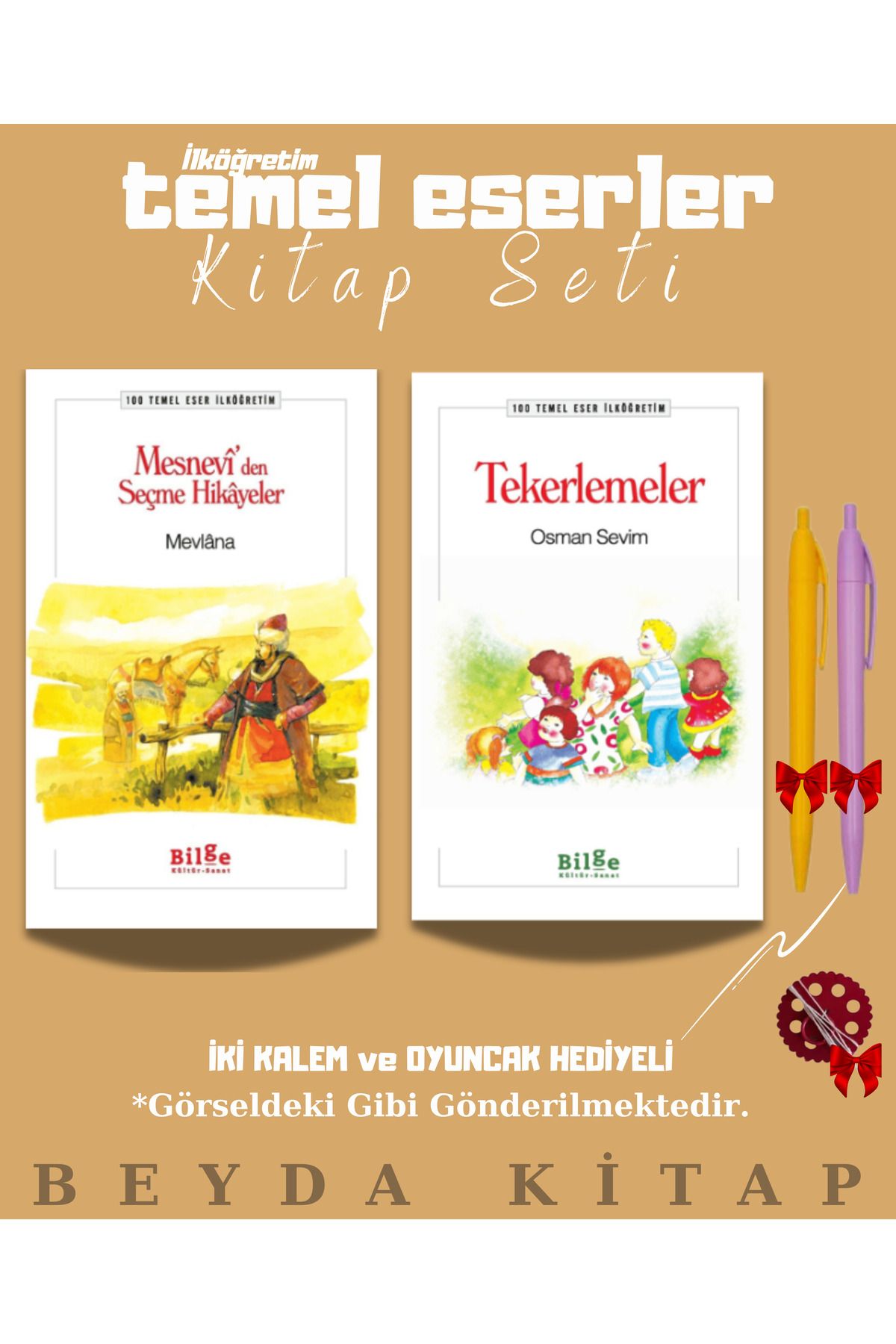 Bilge Kültür Sanat Mesneviden Seçme Hikayeler - Tekerlemeler - Oyuncak ve Kalem Hediyeli