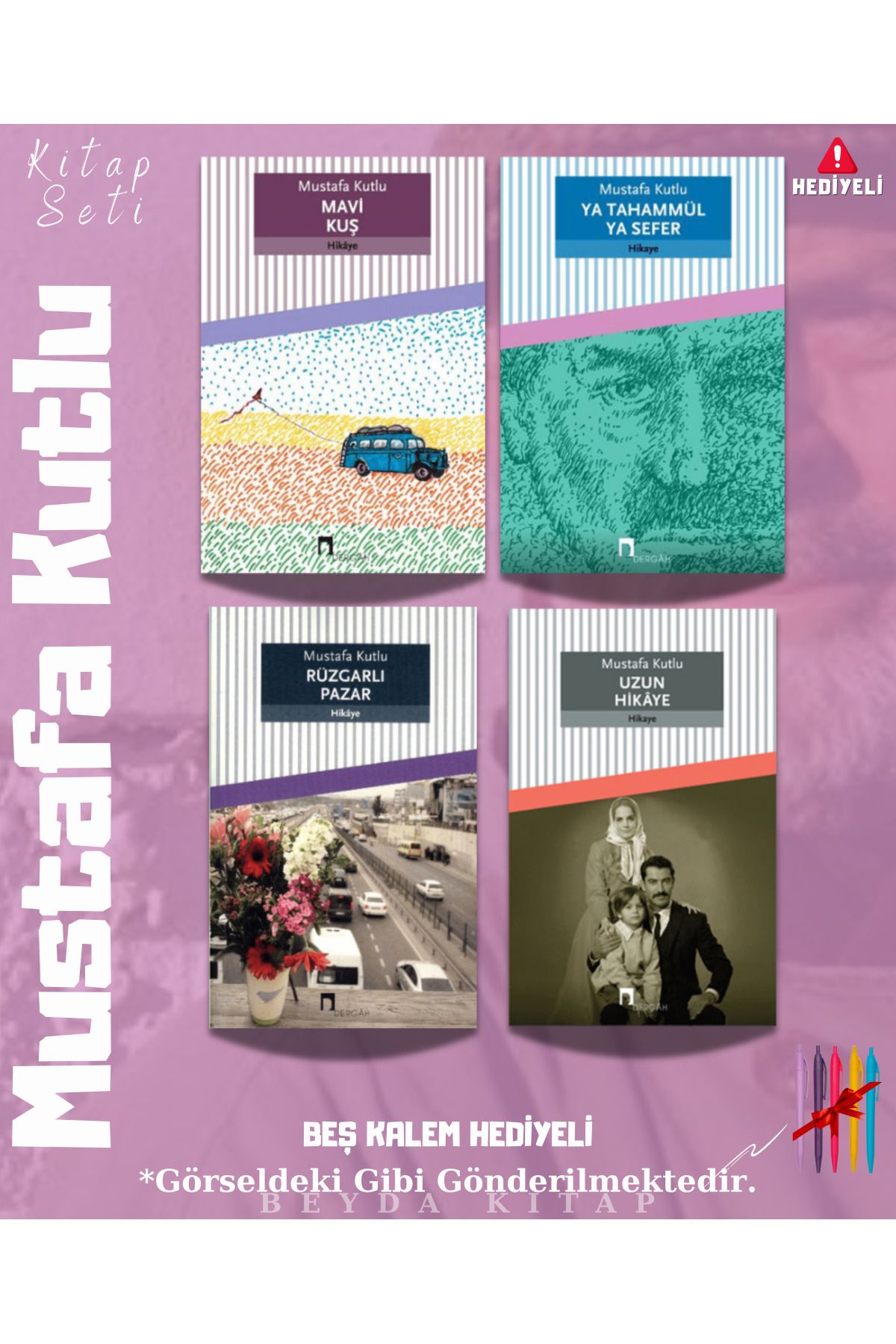 Dergah Yayınları Mavi Kuş - Ya Tahammül - Rüzgarlı Pazar - Uzun Hikaye - Mustafa Kutlu - Kitap Seti -Kalem Hediyeli