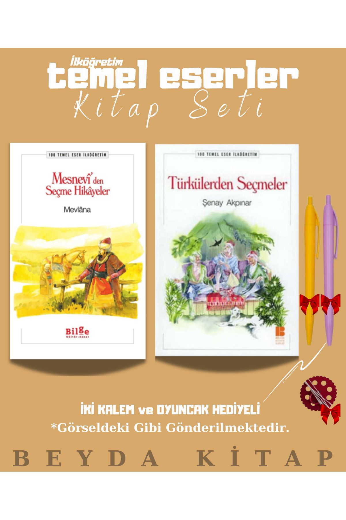 Bilge Kültür Sanat Mesneviden Seçme Hikayeler - Türkülerden Seçmeler - Oyuncak ve Kalem Hediyeli