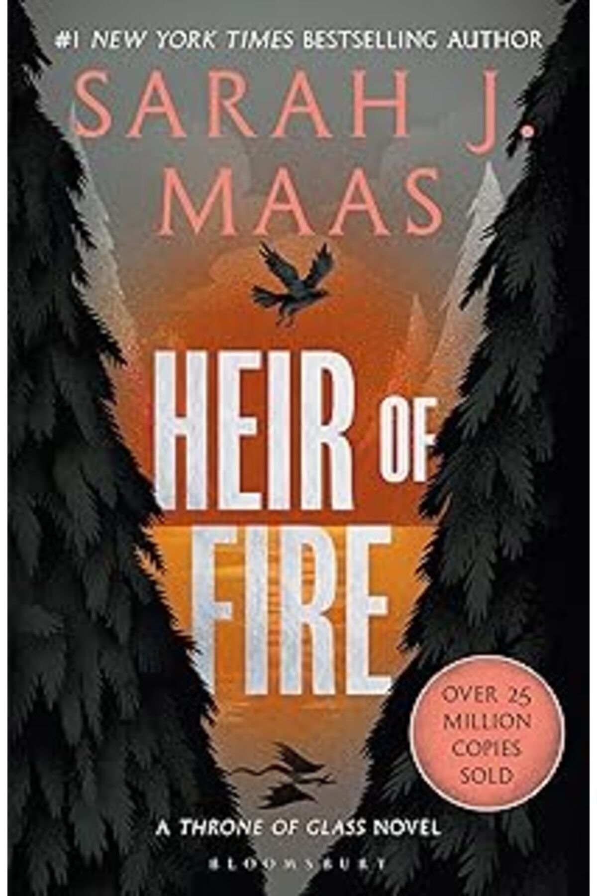 DENİZBİLİŞİM Heir Of Fire: From The # 1 Sunday Times Best-Selling Author Of A Court Of Thorns And Roses: 3