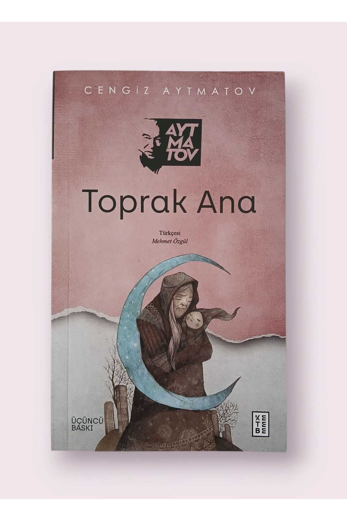 Ketebe Yayınları TOPRAK ANA