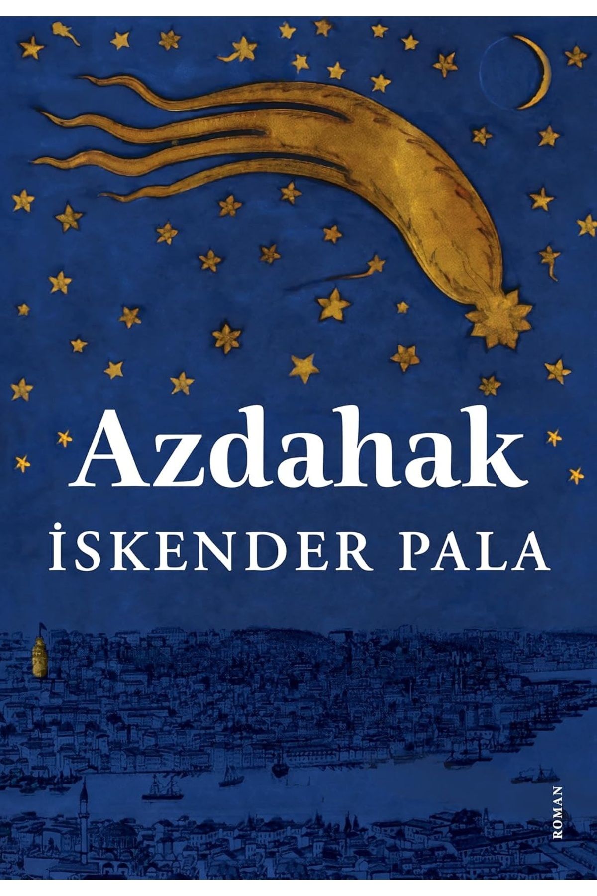Bloomsbury Azdahak - İskender Pala