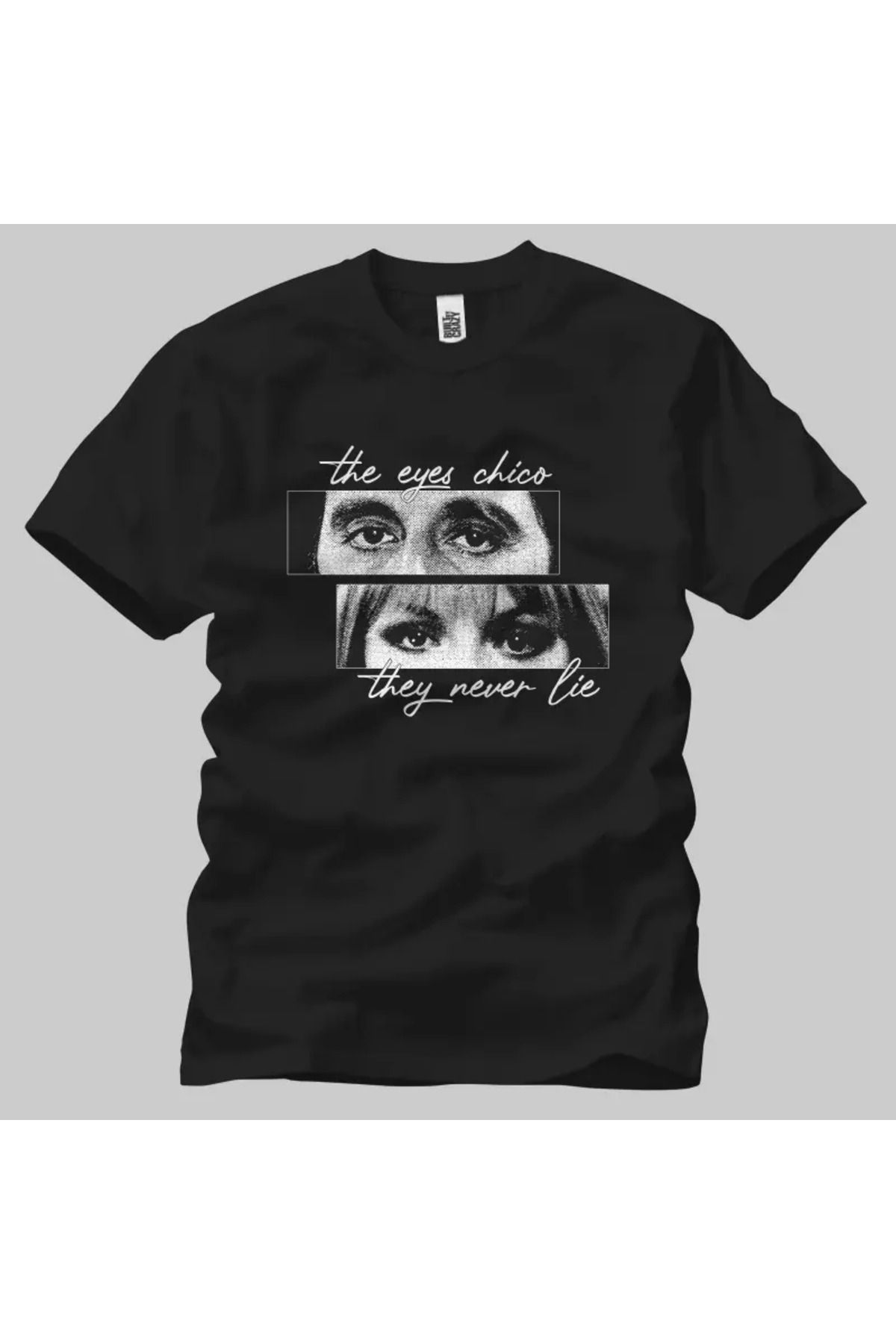 Built By Crazy Scarface The Eyes Chico They Never Lie Unisex Tişört