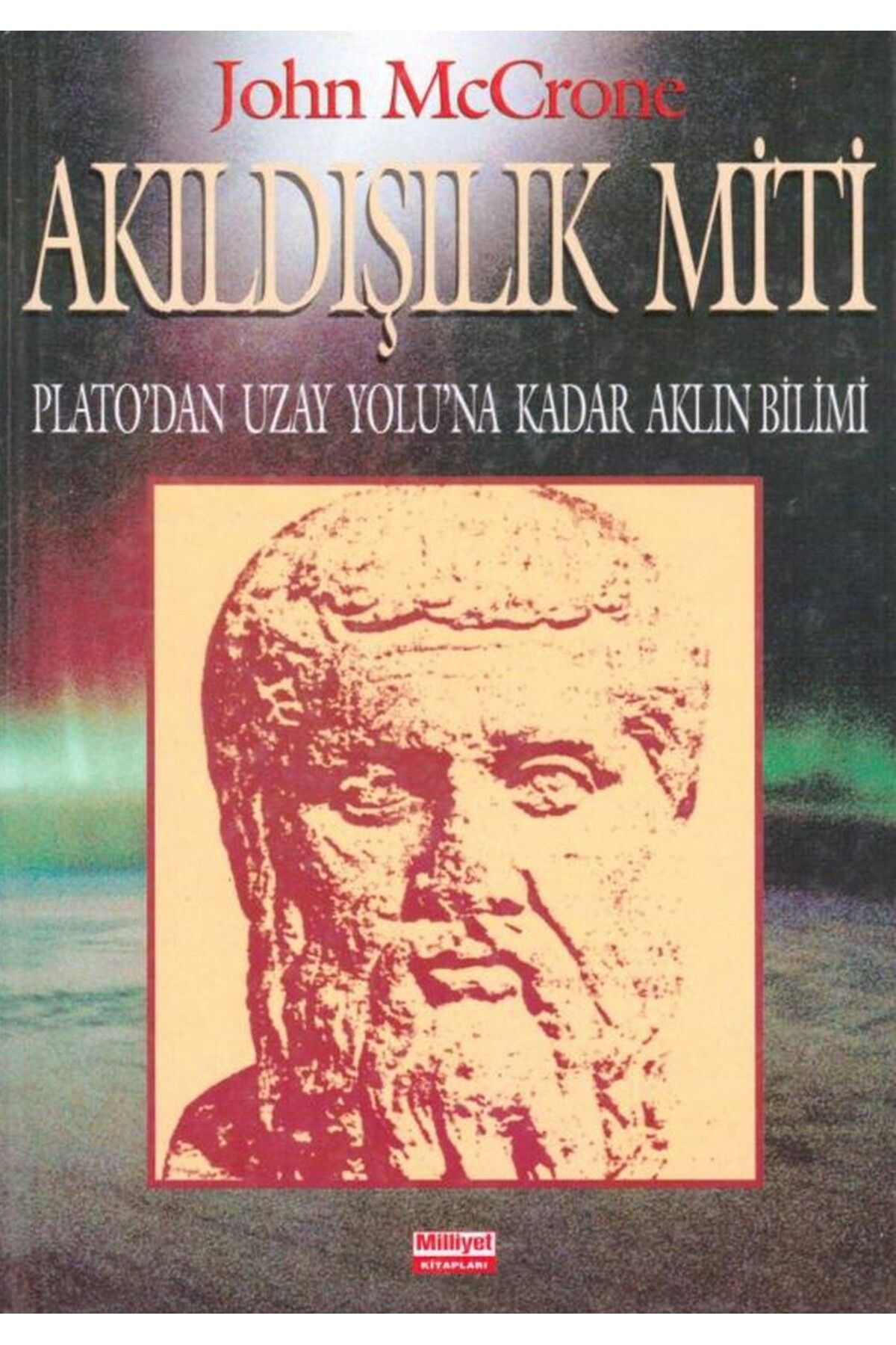 Literatürk Academia Akıldışılık Miti - John Mccrone