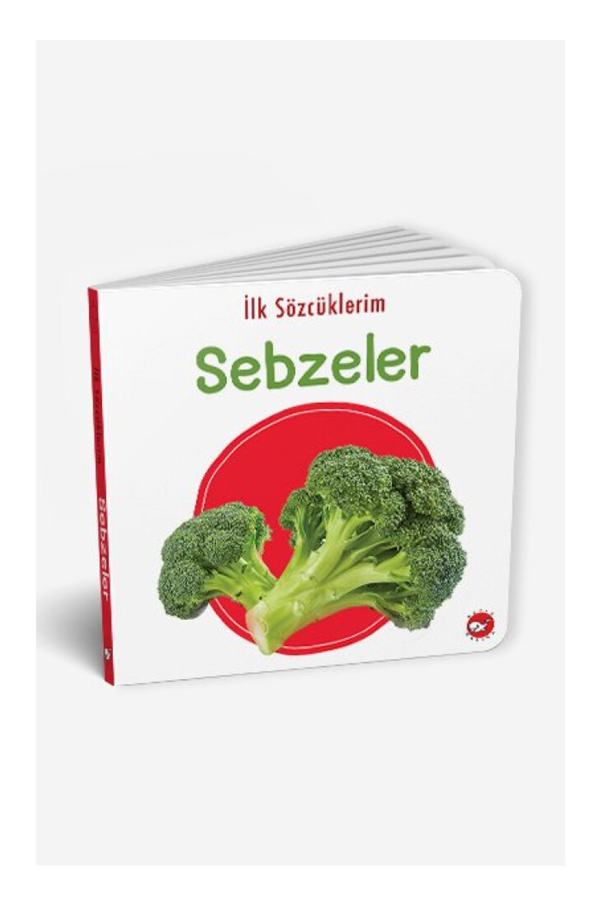 Nurum E Tİcaret İlk Sözcüklerim Sebzeler Beyaz Balina Yayınları