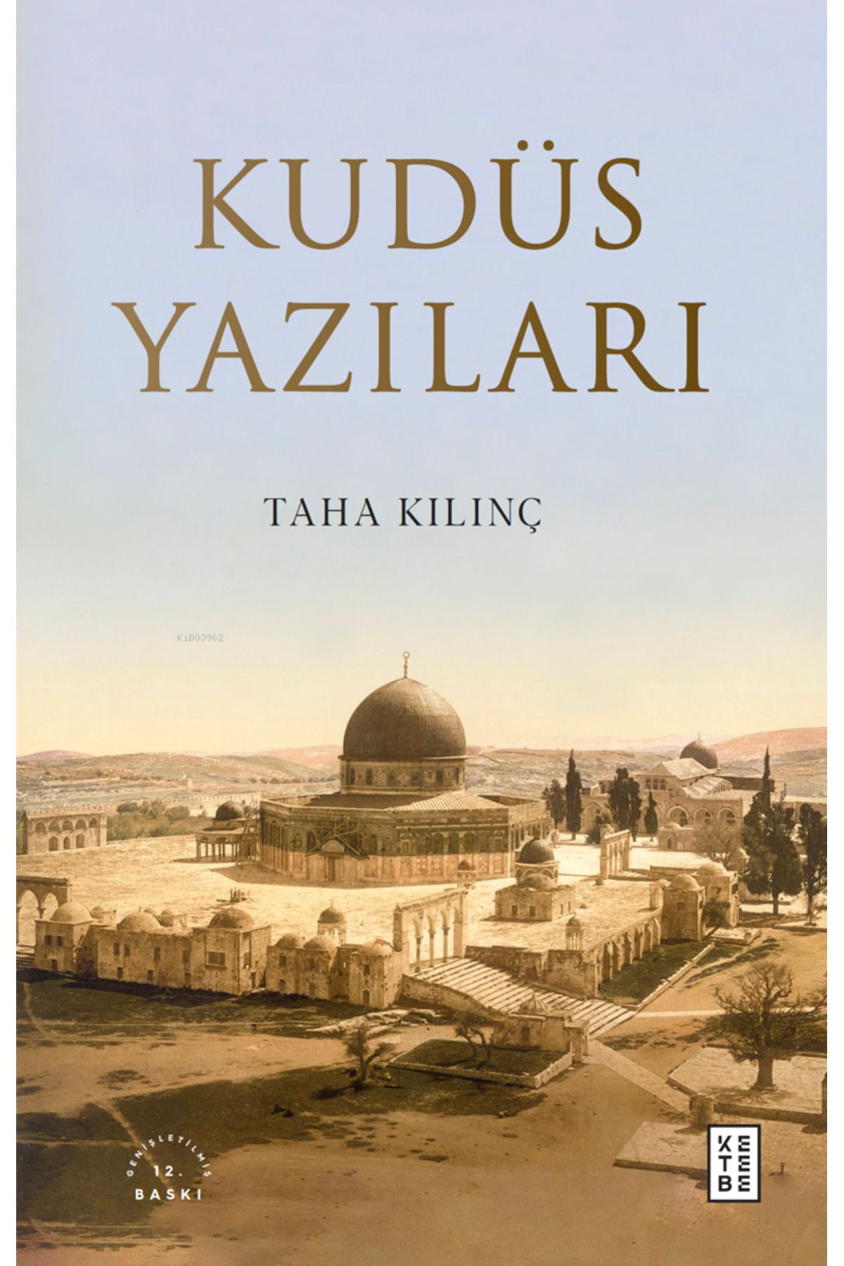 Ketebe Yayınları Kudüs Yazıları