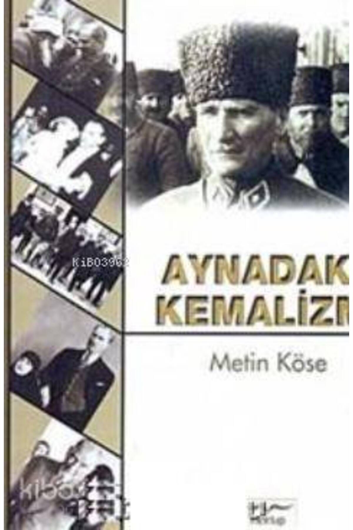Mektup Yayınları Aynadaki Kemalizm