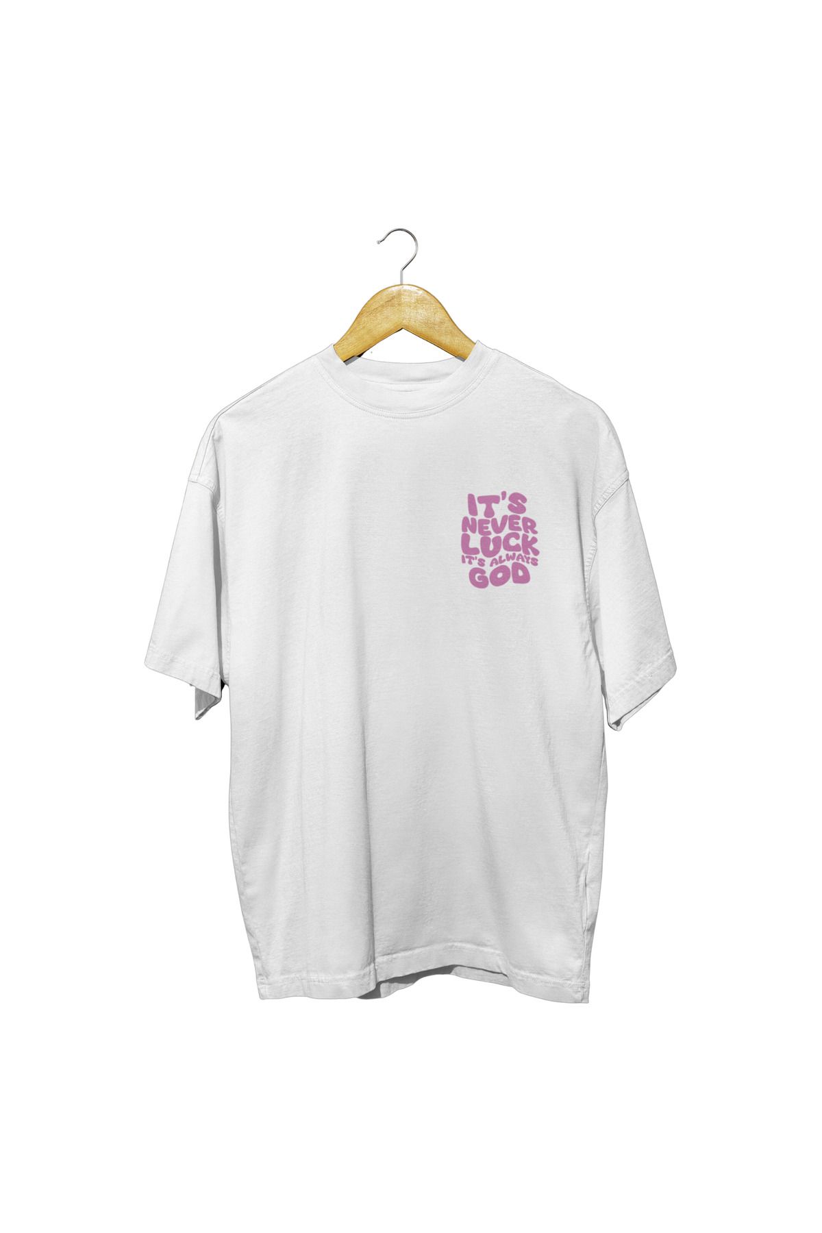 ick artwear IT'S NEVER LUCK IT'S ALWAYS GOD BASKILI PREMIUM OVERSIZE TSHIRT – 24/1 SÜPREM PENYE
