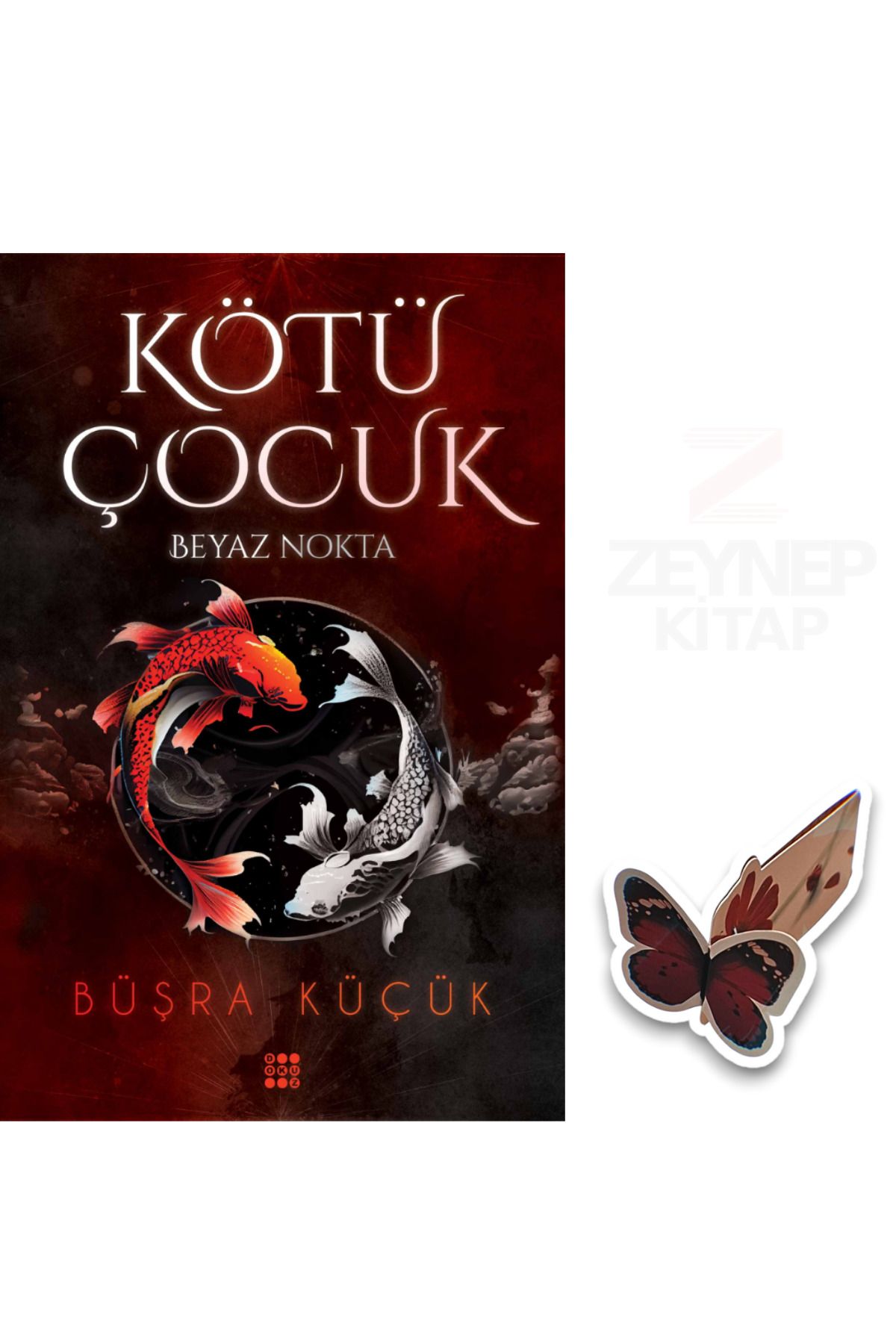 Dokuz Yayınları Kötü Çocuk 1-Beyaz Nokta(KARTON KAPAK)Özel Tasarım Kelebek Ayraç Hediye