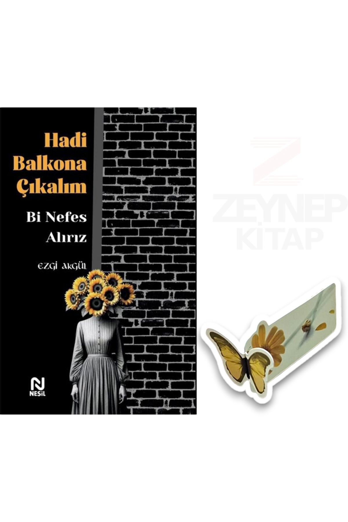 Nesil Yayınları Hadi Balkona Çıkalım(Özel Tasarım Kelebek Ayraç Hediye)