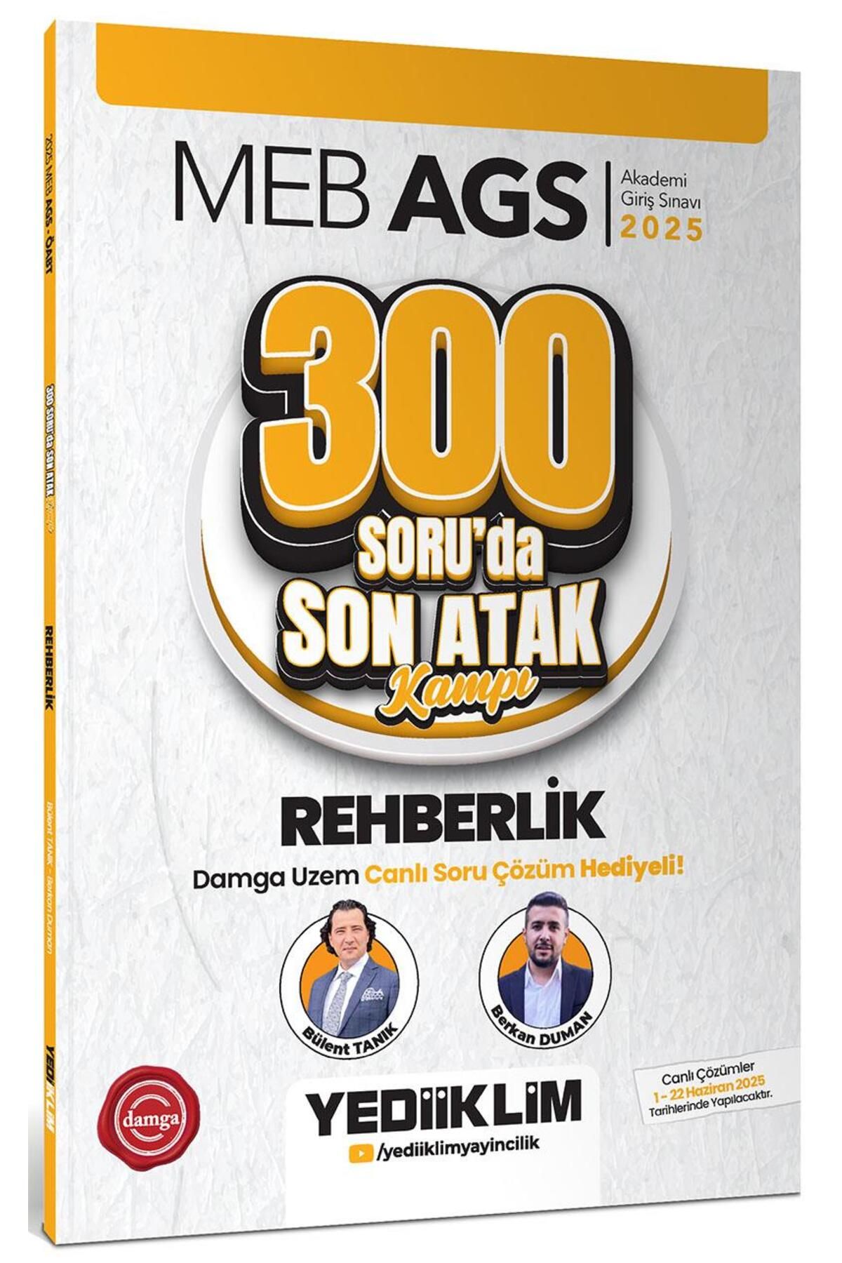 Yediiklim Yayınları MEB AGS ÖABT Rehberlik 300 Soru Son Atak Kampı (Damga Uzem Canlı Soru Çözüm HEDİYELİ)