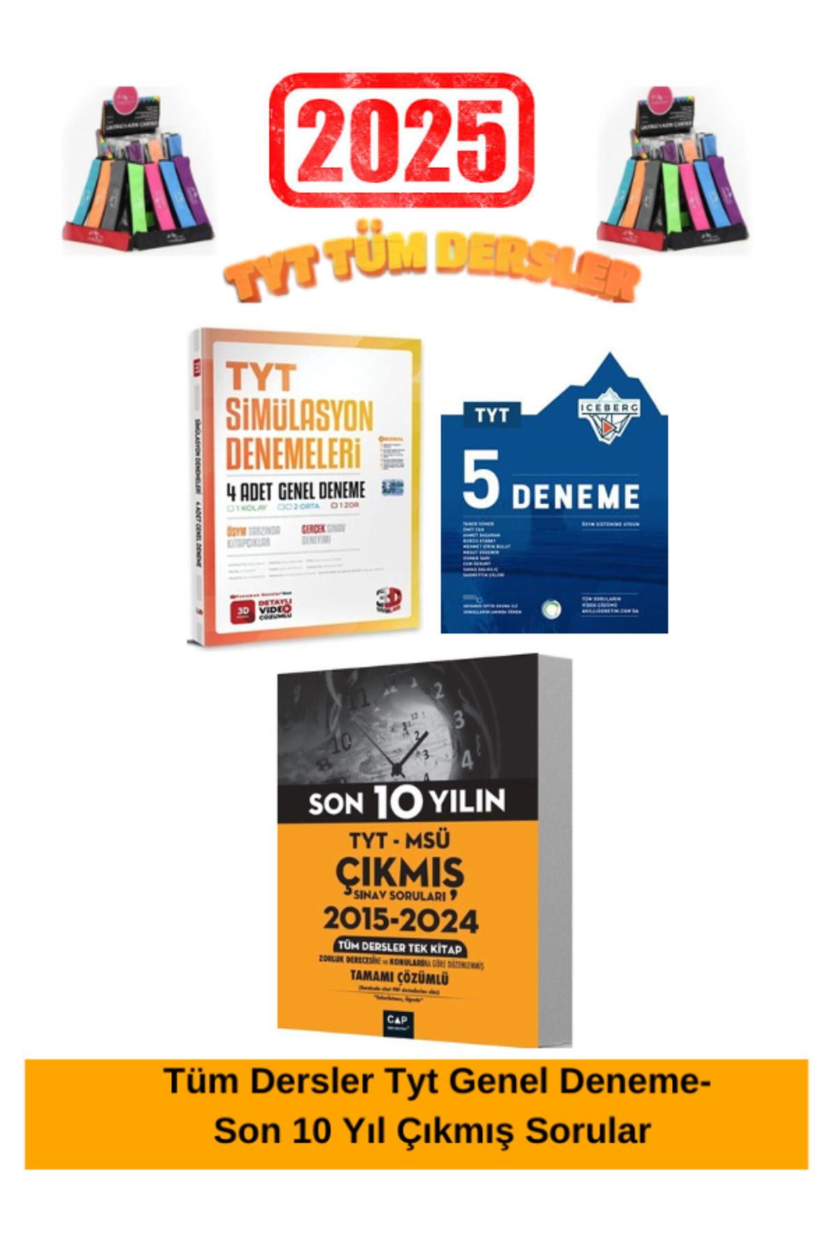 Ens Yayıncılık Çap Tyt-Msü Son 10Yıl Çıkmış Soru+3D Sim.Tyt Genel 4 Deneme-Okyanus Tyt Iceberg 5Deneme Seti