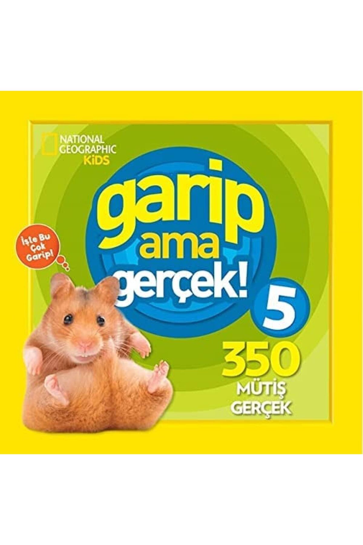 ÇAĞUR Dark Geographic Kids – Garip Ama Gerçek 5 Yenii 1099594