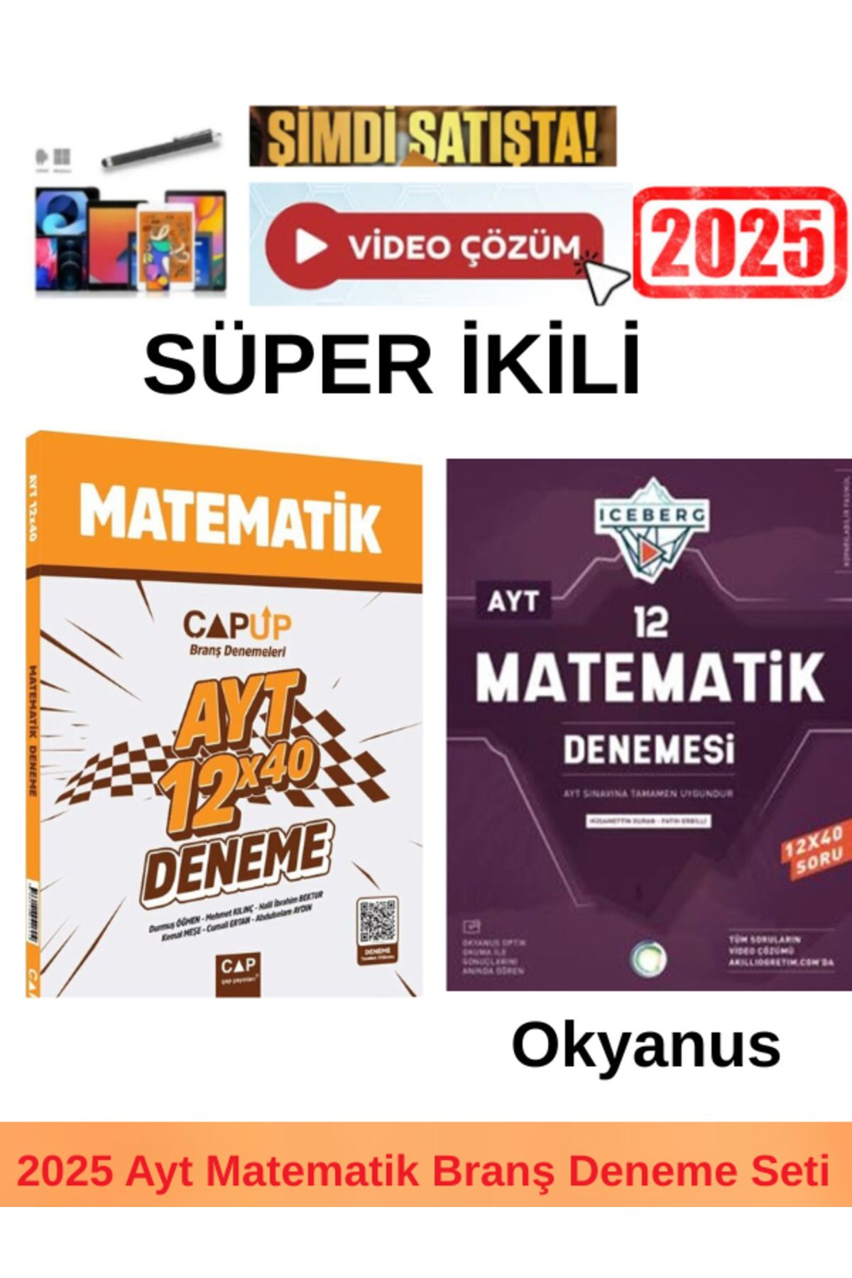Ens Yayıncılık Çap Ayt Matematik 12x40 Deneme+Okyanus Iceberg Ayt Matematik 12 Deneme+Kalem