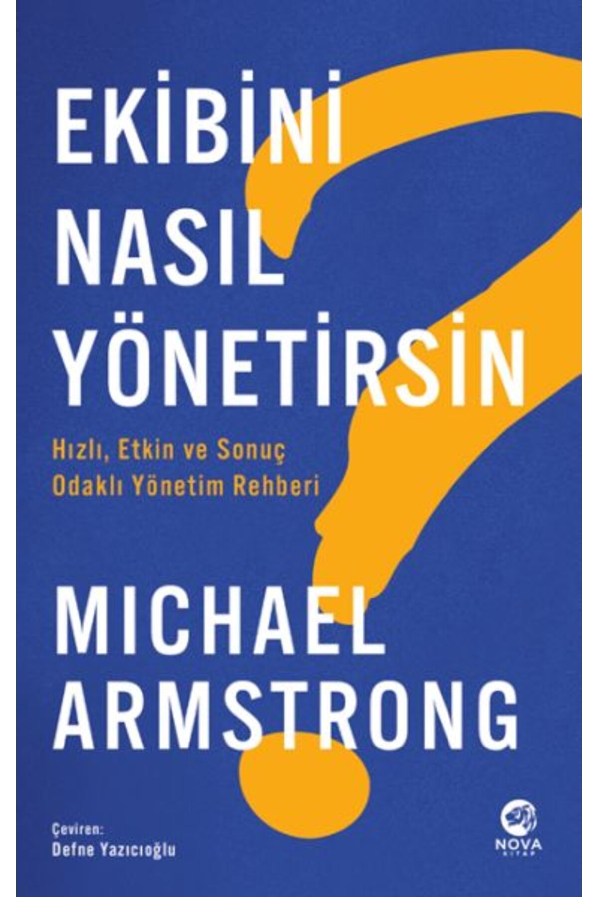 nova kitap Ekibini Nasıl Yönetirsin