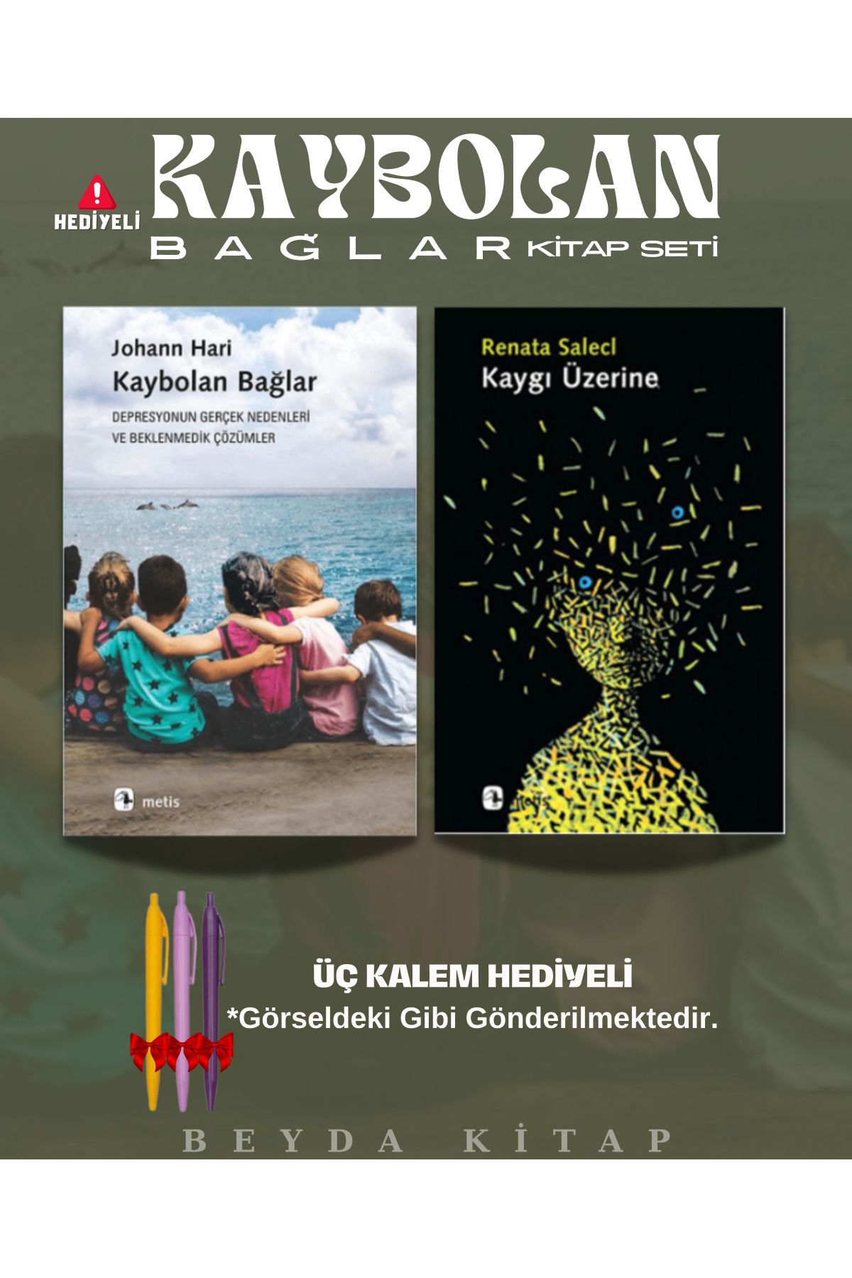 Metis Yayınları Kaybolan Bağlar - Kaygı Üzerine - Üç Kalem Hediyeli - Kitap Seti