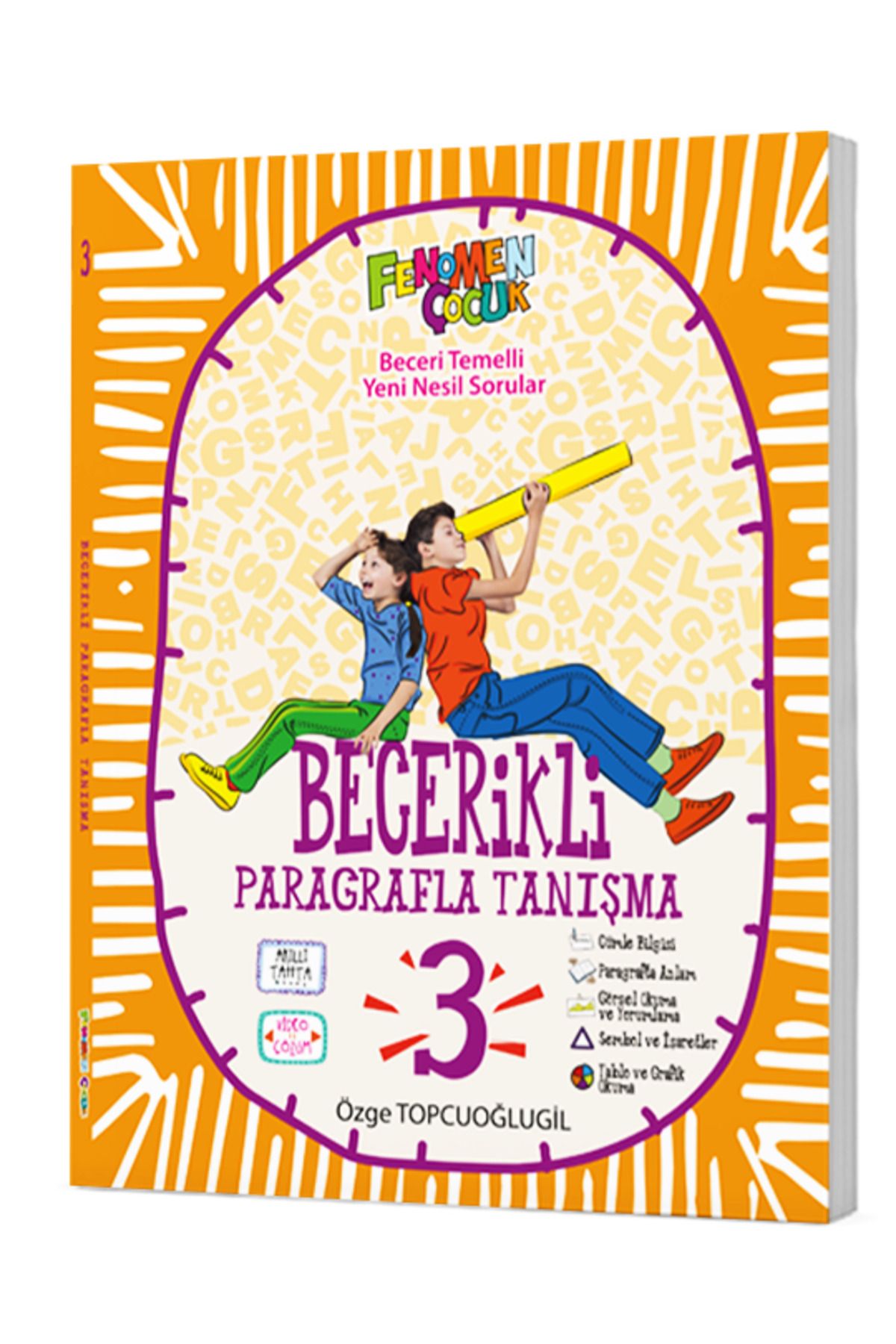 fenomen çocuk F.Ç BECERİKLİ PARAGRAFLA TANIŞMA 3