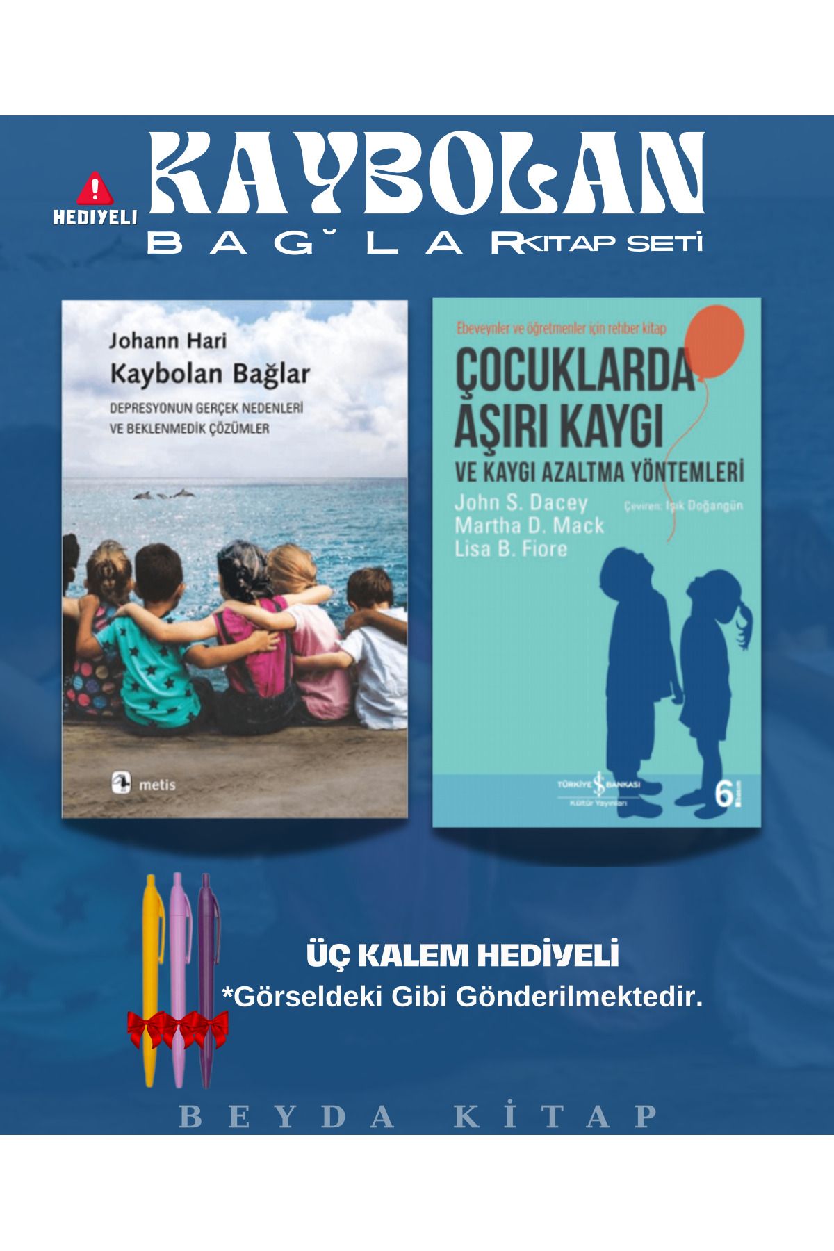 Metis Yayınları Kaybolan Bağlar - Çocuklarda Aşırı Kaygı - Üç Kalem Hediyeli - Kitap Seti
