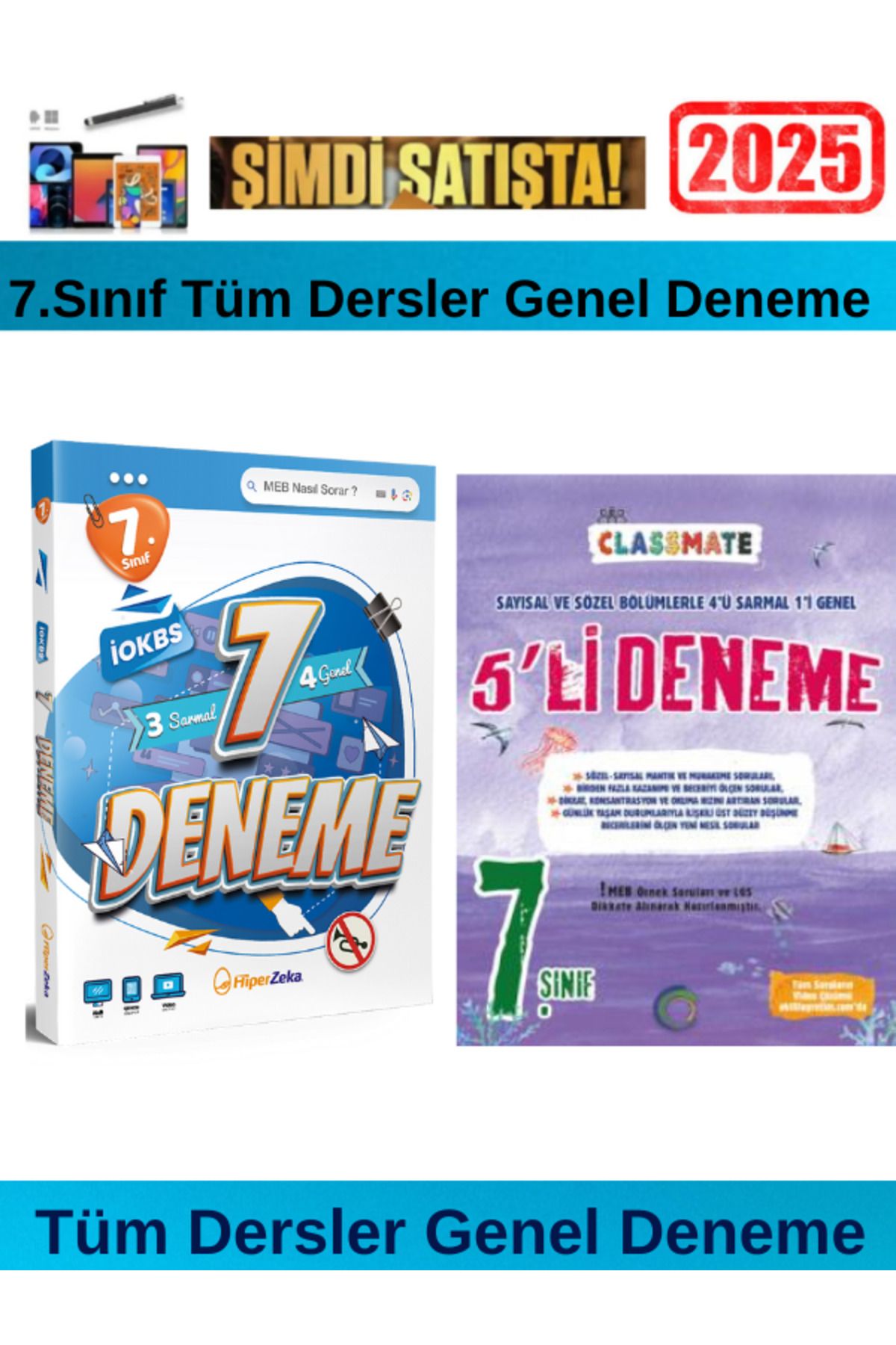 Hiper Zeka Yayınları 7.Sınıf Tüm Dersler İokbs 3 Sarmal-4 Genel 7 Adet Deneme+Okyanus Classmate 7.Sınıf 7 Deneme+Kalem