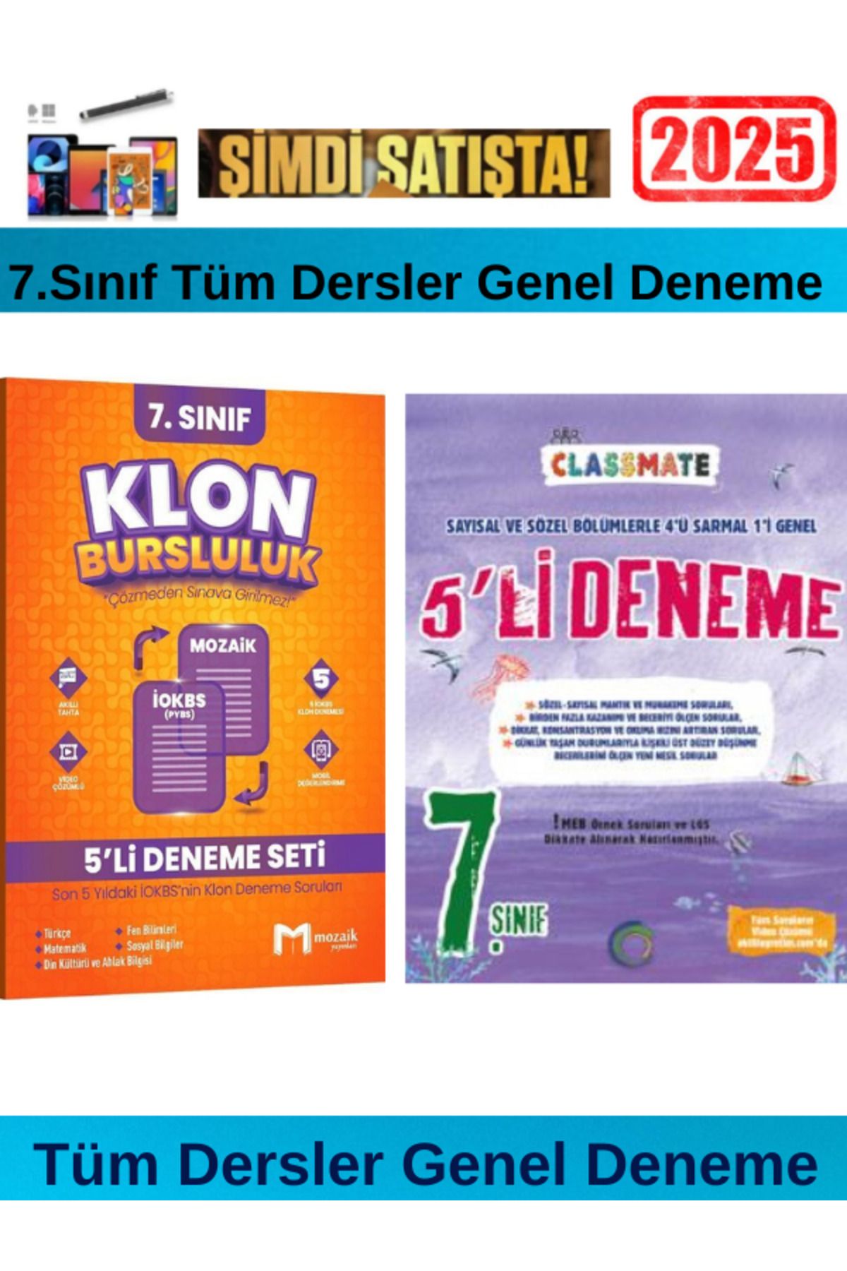 Ens Yayıncılık Mozaik 7.sınıf Klon Tüm Dersler İokbs Genel 5 Deneme+Okyanus Classmate 7.Sınıf 5li Deneme