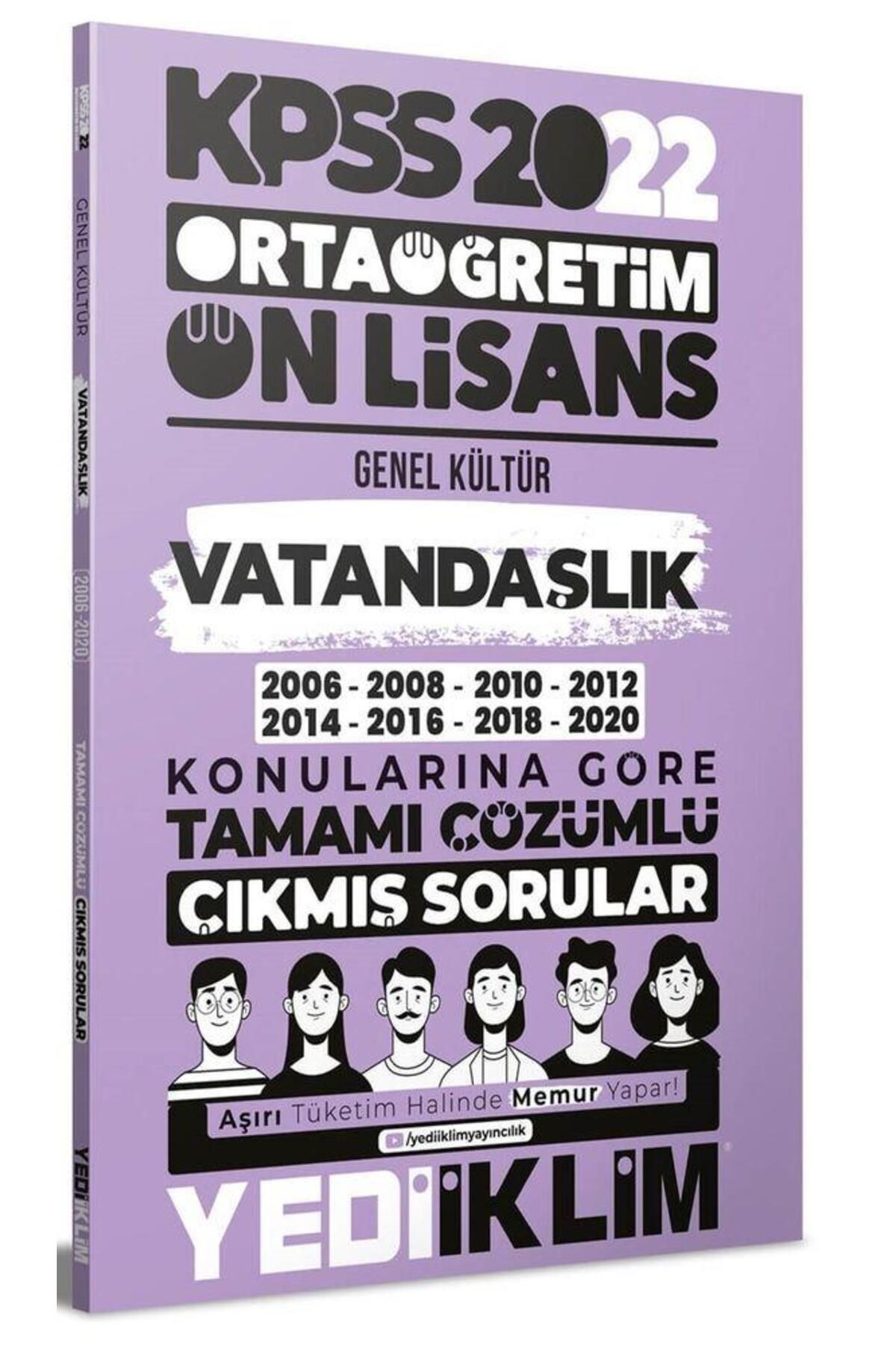 Ankara Kitap Merkezi 2022 KPSS Ortaöğretim Ön Lisans Genel Kültür Vatandaşlık Konularına Göre Tamamı Çözümlü Çıkmış Sorul