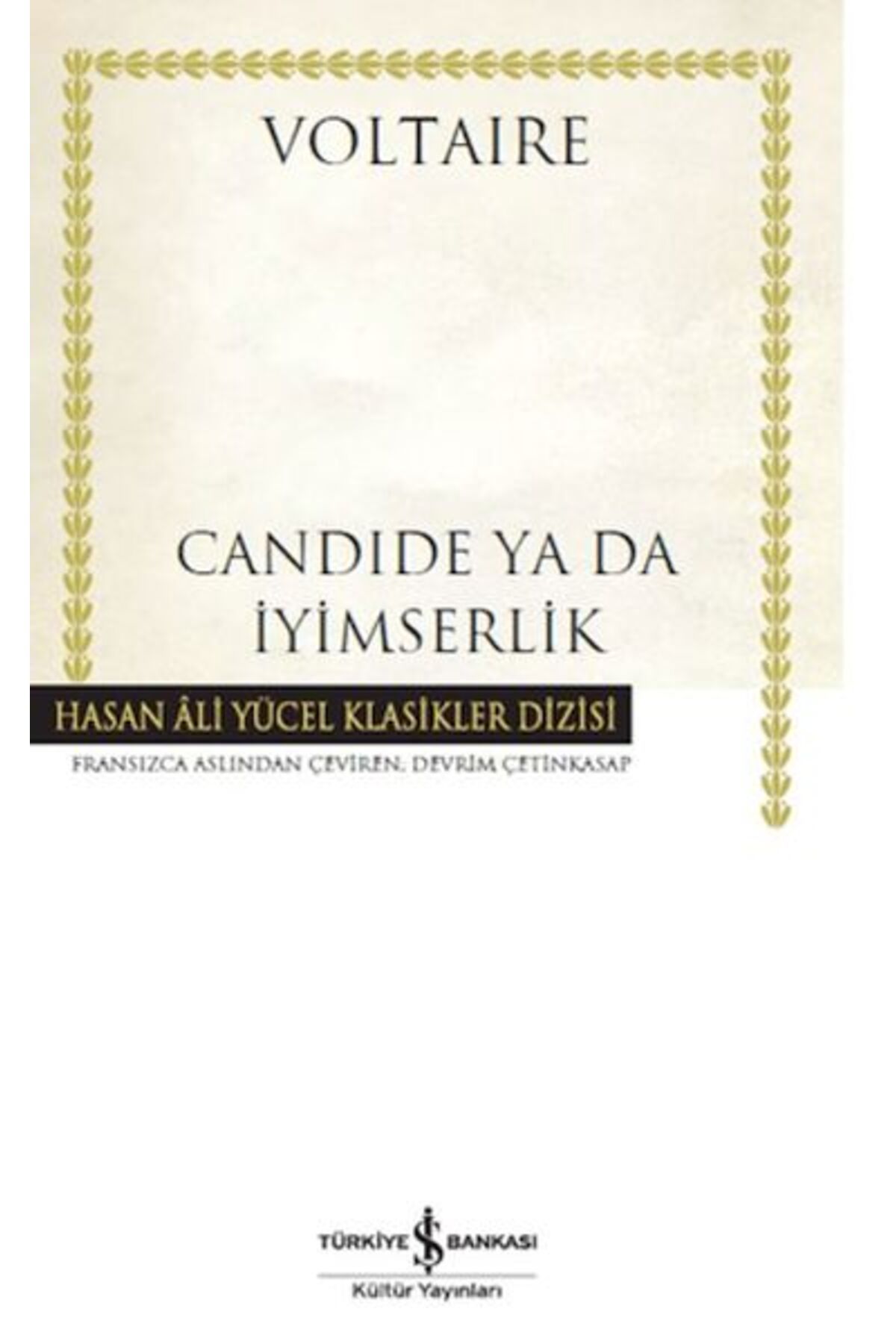 Destek Yayınları Candide Ya Da İyimserlik Hasan Ali Yücel Klasikleri