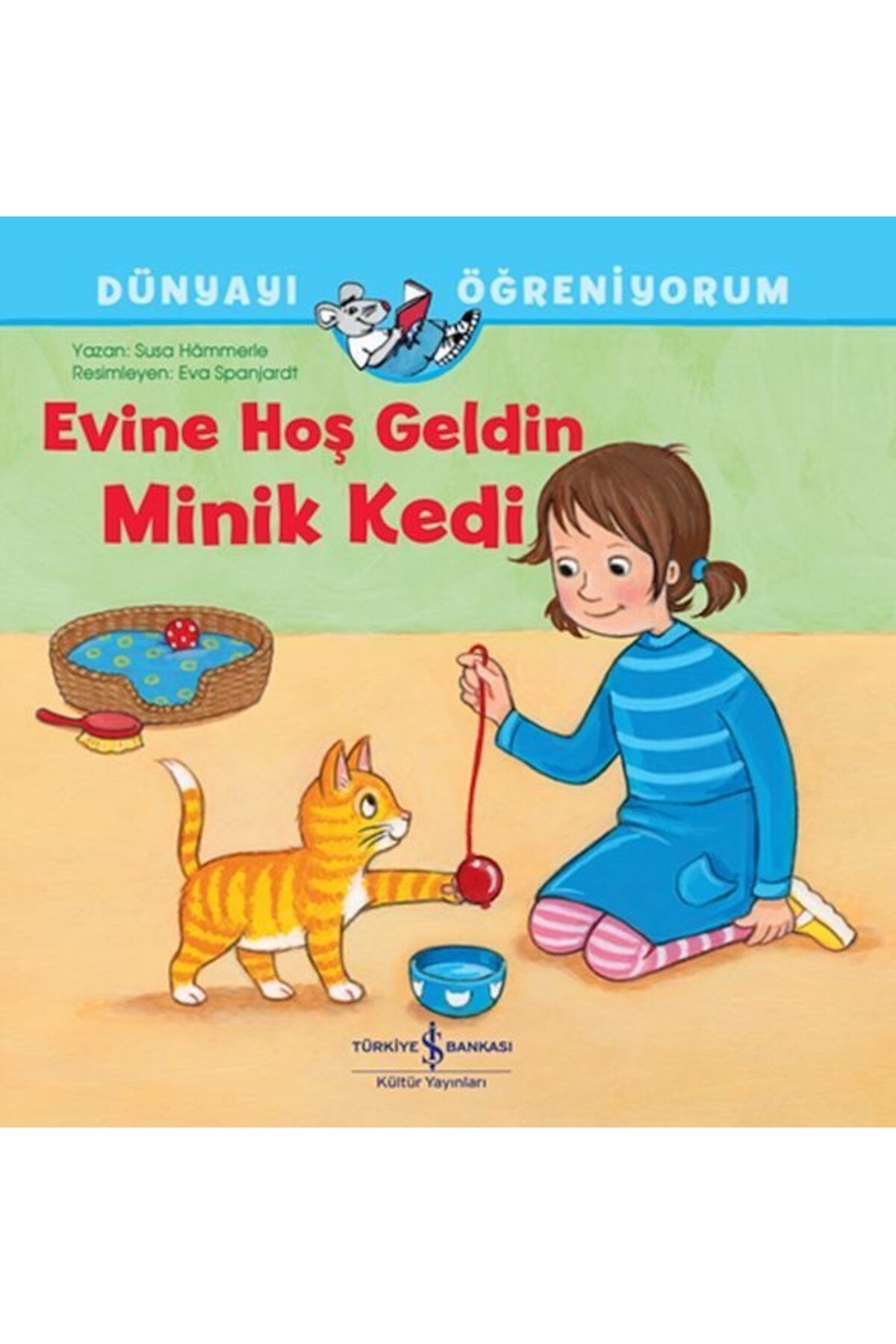 Destek Yayınları Evine Hoş Geldin Minik Kedi