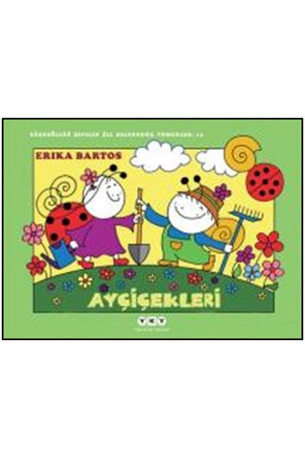 Destek Yayınları Uğurböceği Sevecen ile Salyangoz Tomurcuk 13 Ayçiçekleri