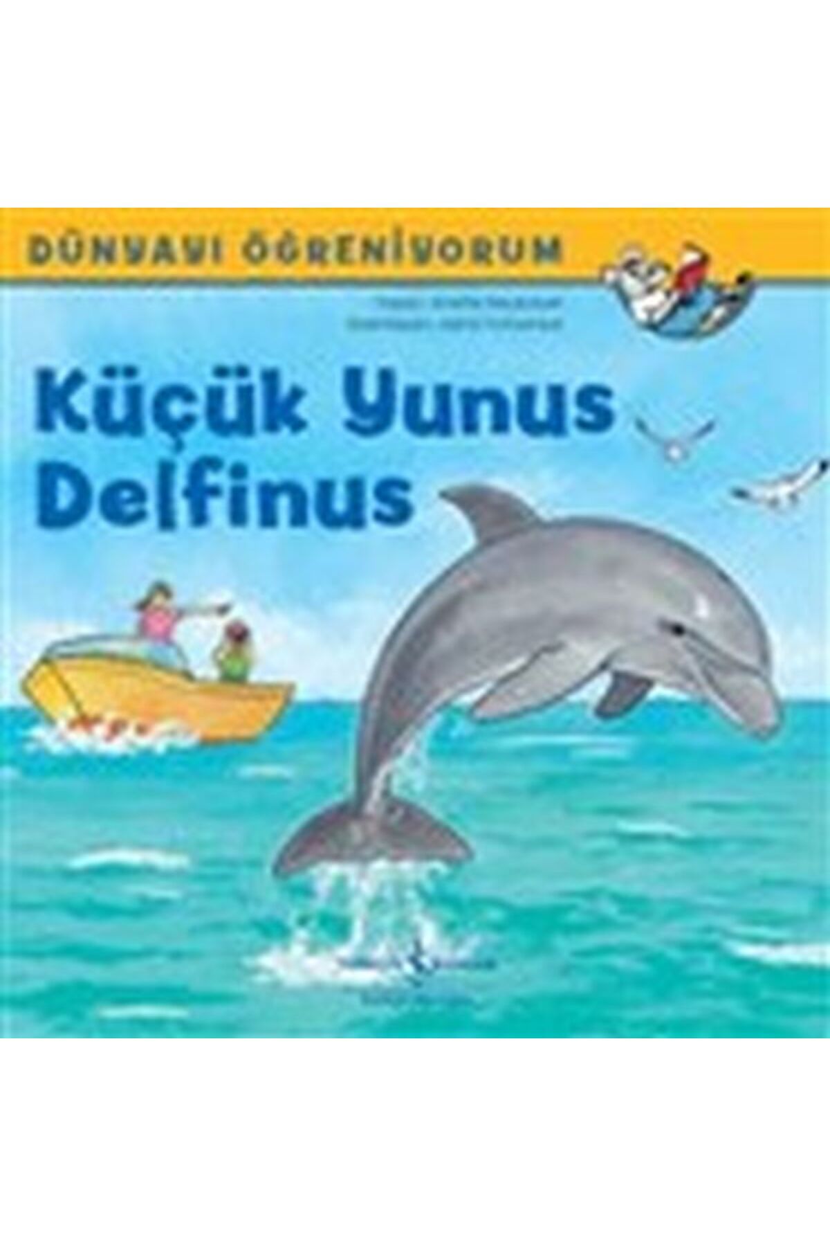 Destek Yayınları Küçük Yunus Delfinus Dünyayı Öğreniyorum