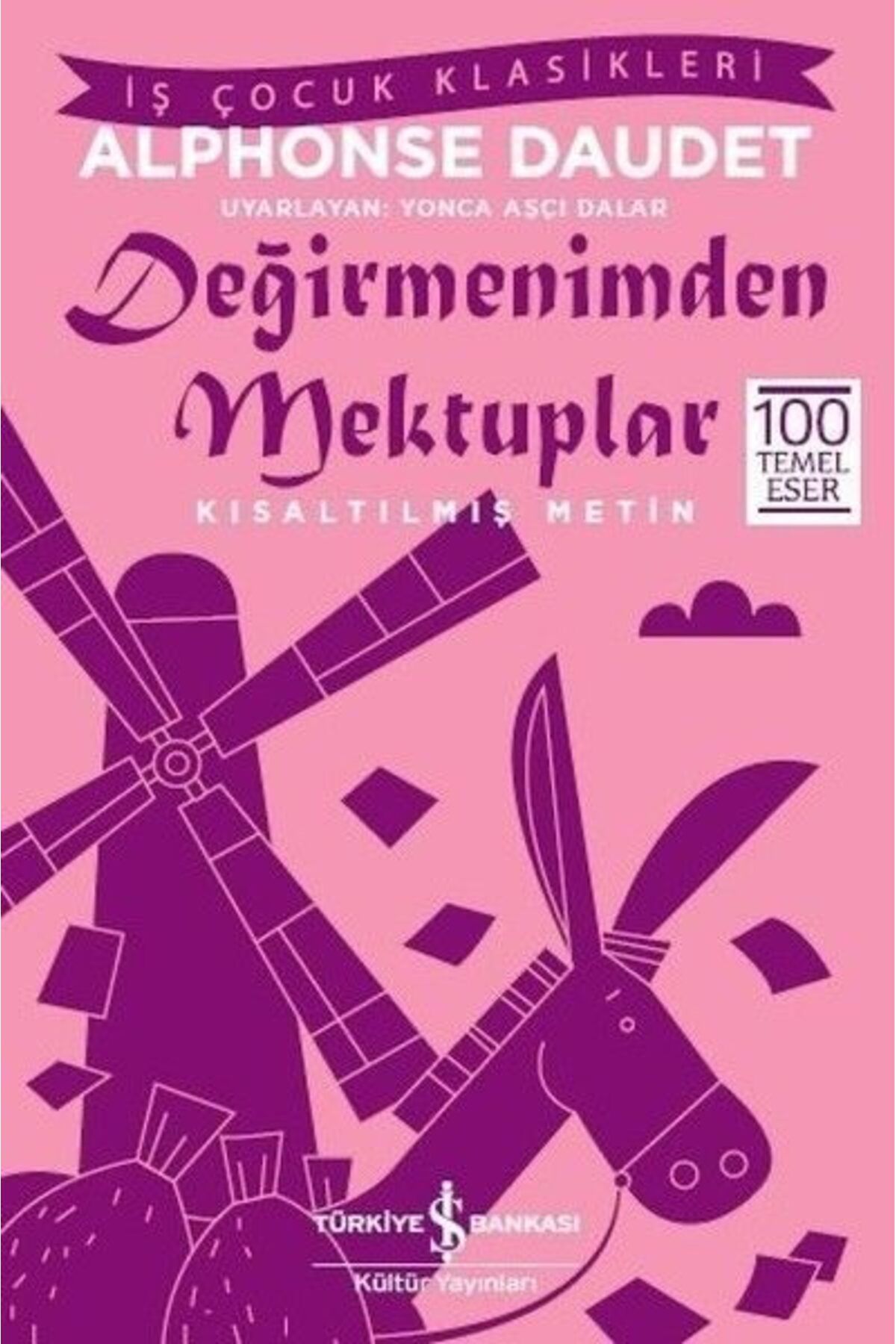 Destek Yayınları Değirmenimden MektuplarKısaltılmış Metin