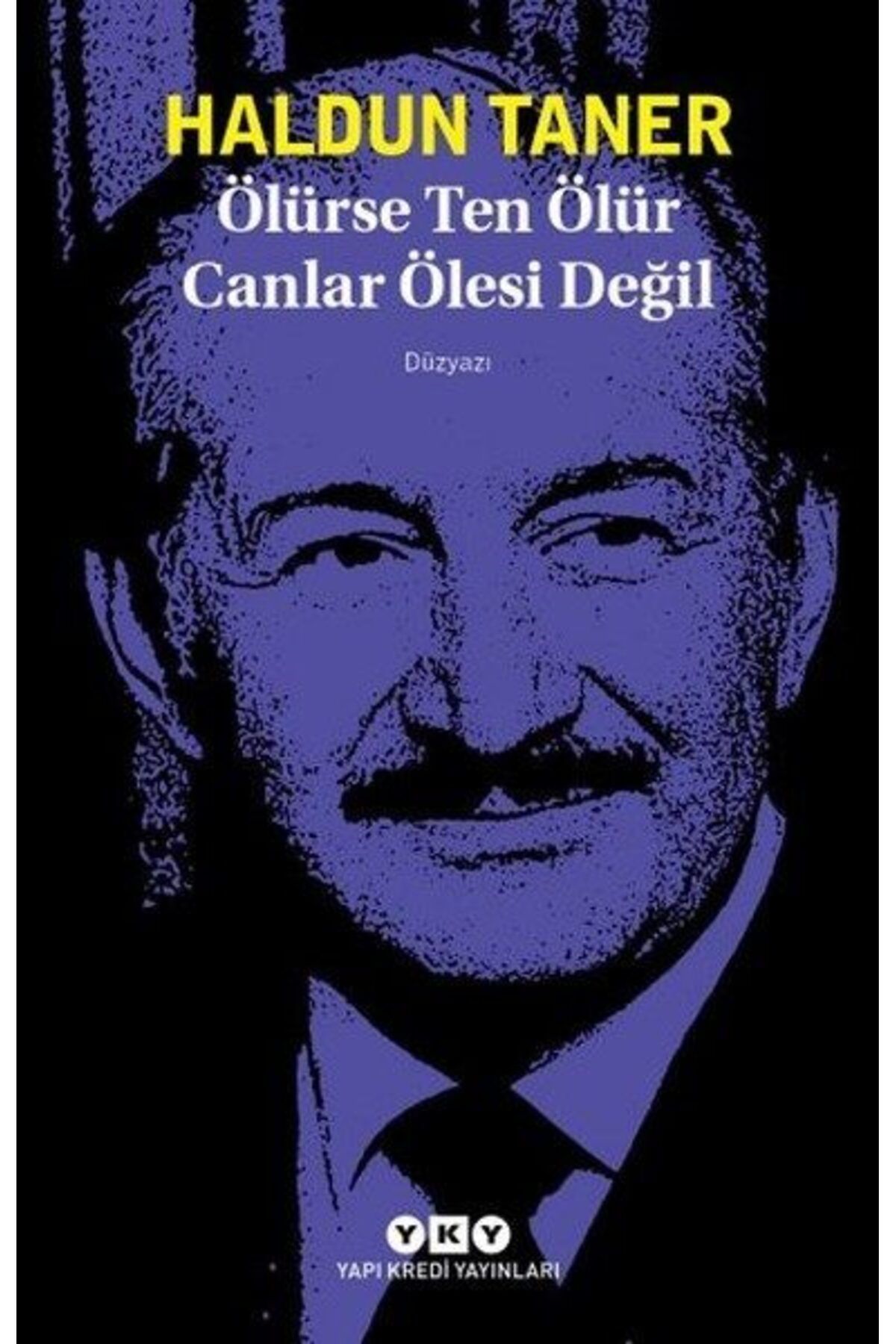 Destek Yayınları Ölürse Ten Ölür Canlar Ölesi Değil