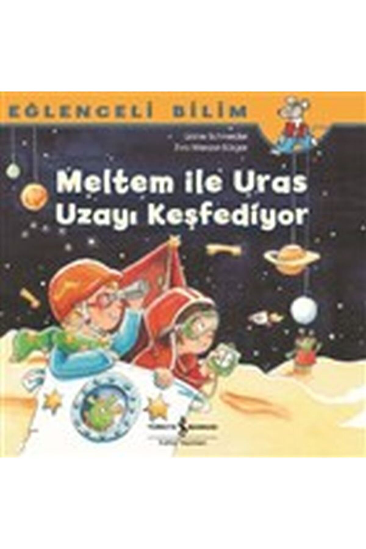 Destek Yayınları Meltem ile Uras Uzayı Keşfediyor Eğlenceli Bilim