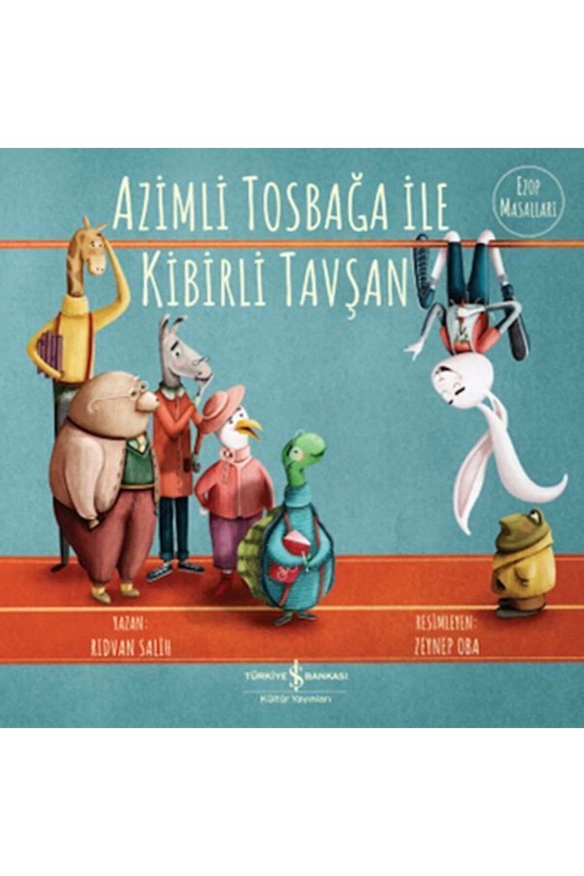 Destek Yayınları Azimli Tosbağa İle Kibirli Tavşan