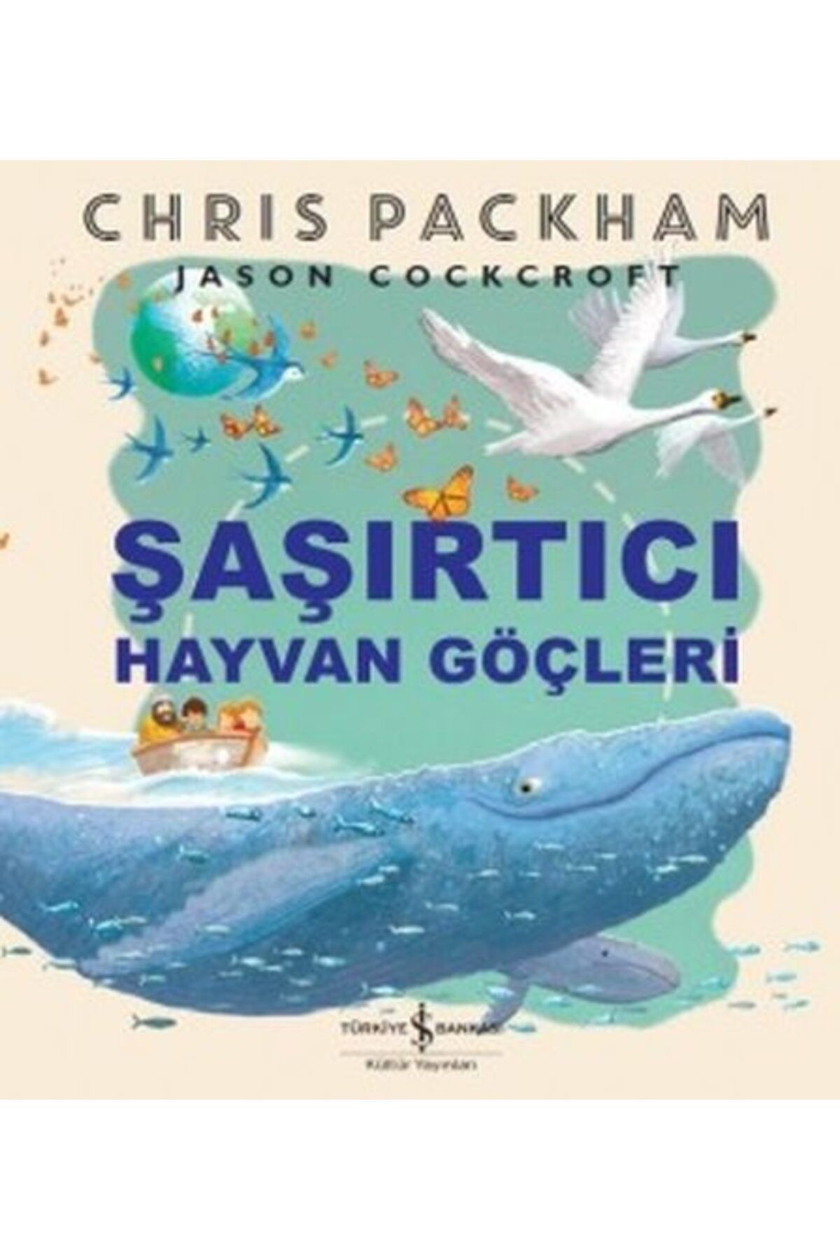 Destek Yayınları Şaşırtıcı Hayvan Göçleri
