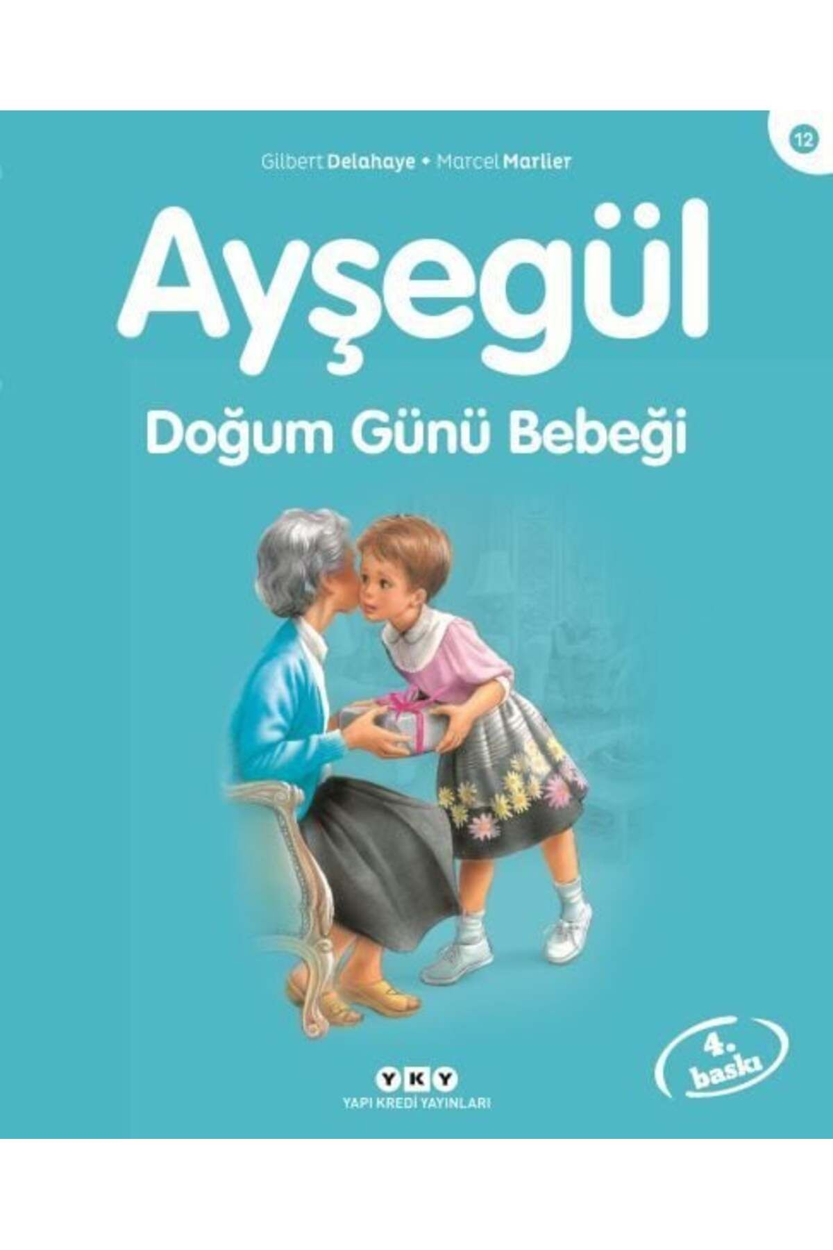 Destek Yayınları Ayşegül Serisi 12 Doğum Günü Bebeği