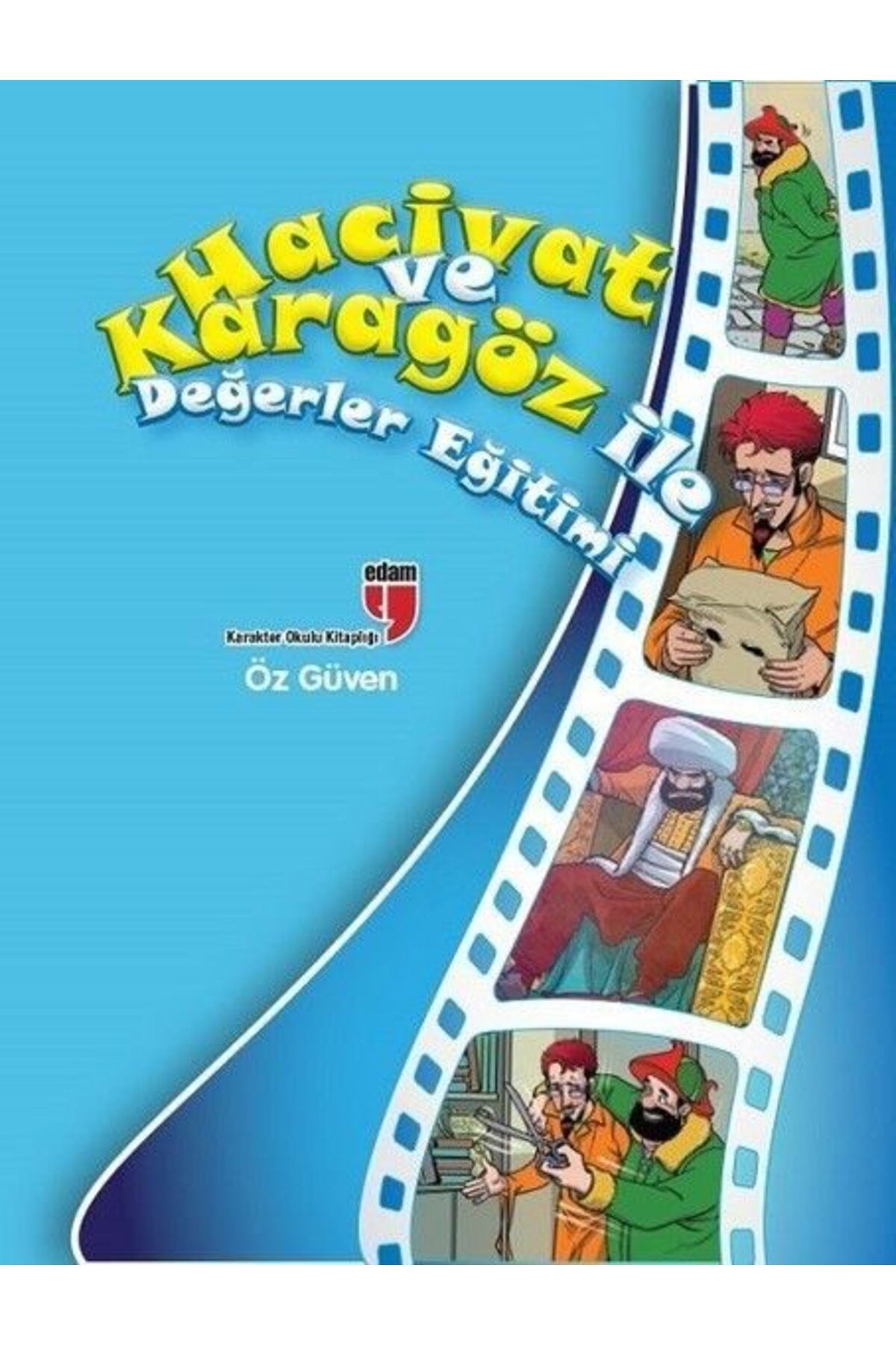 Destek Yayınları Öz Güven Hacivat ve Karagöz ile Değerler Eğitimi