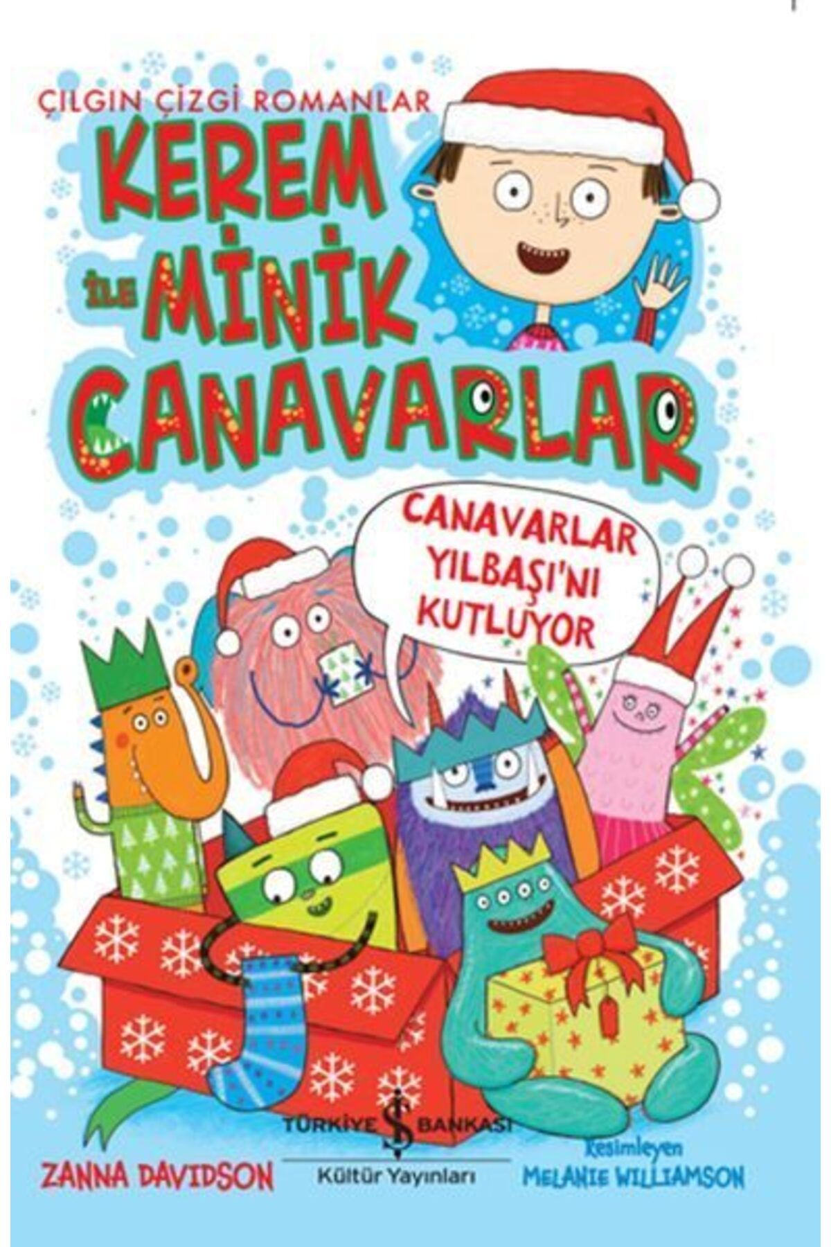 Destek Yayınları Kerem İle Minik Canavarlar Canavarlar Yılbaşını Kutluyor