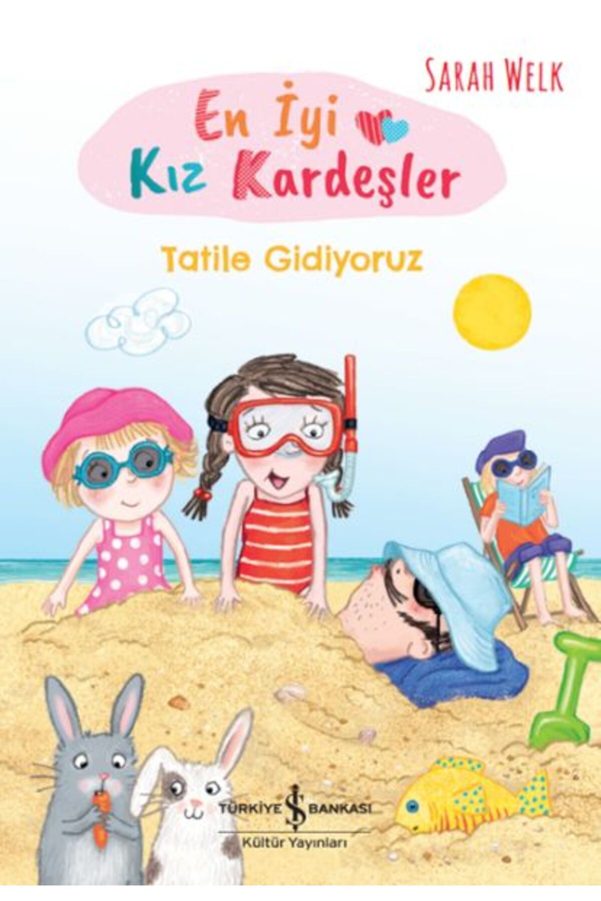 Destek Yayınları En İyi Kız Kardeşler Tatile Gidiyoruz