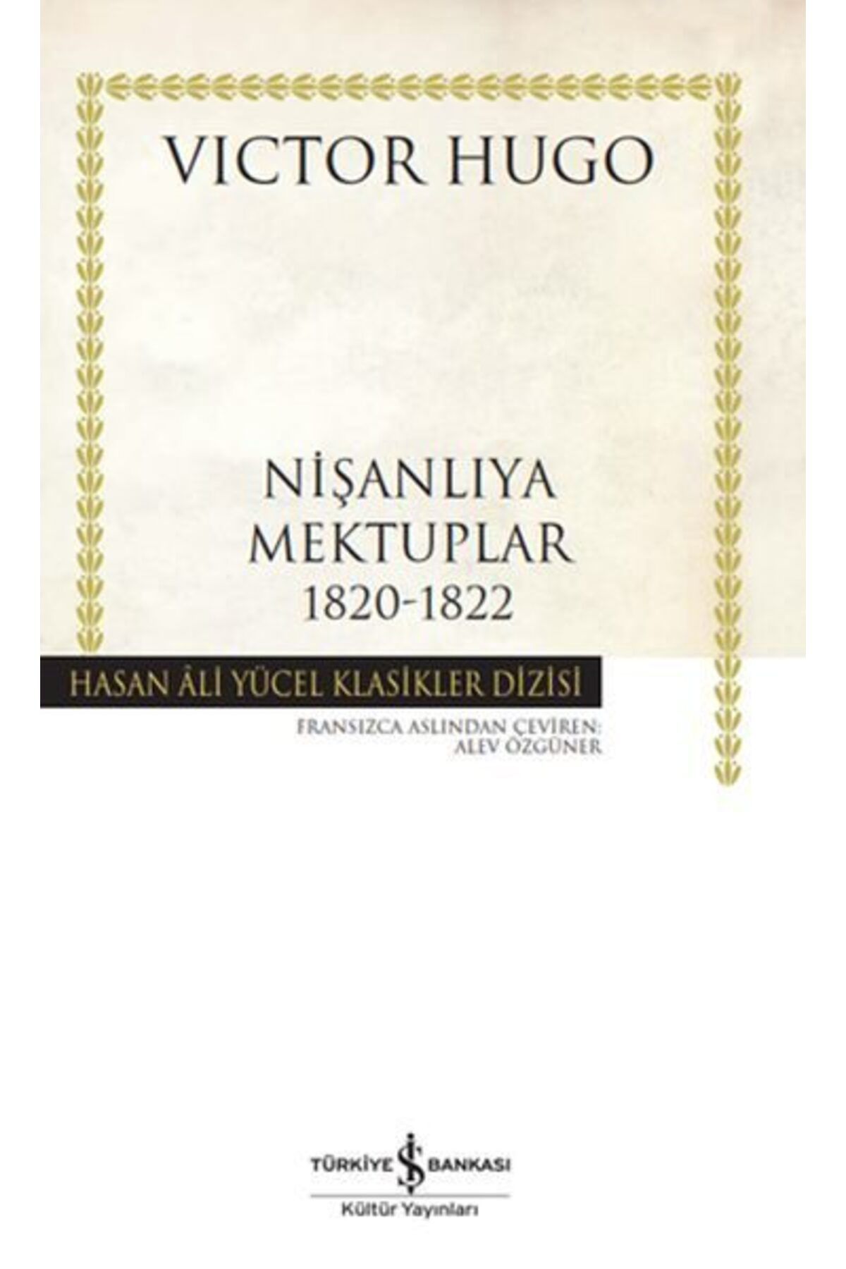 Destek Yayınları Nişanlıya Mektuplar 18201822 Hasan Ali Yücel Klasikleri