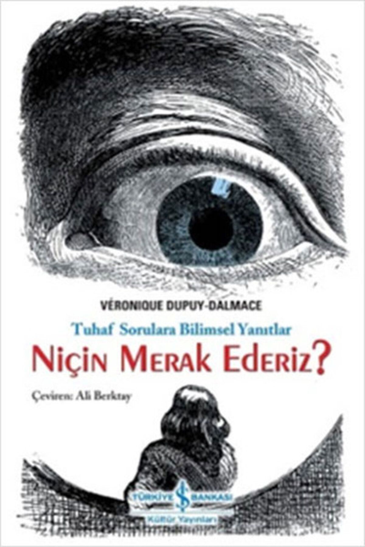 Destek Yayınları Niçin Merak Ederiz