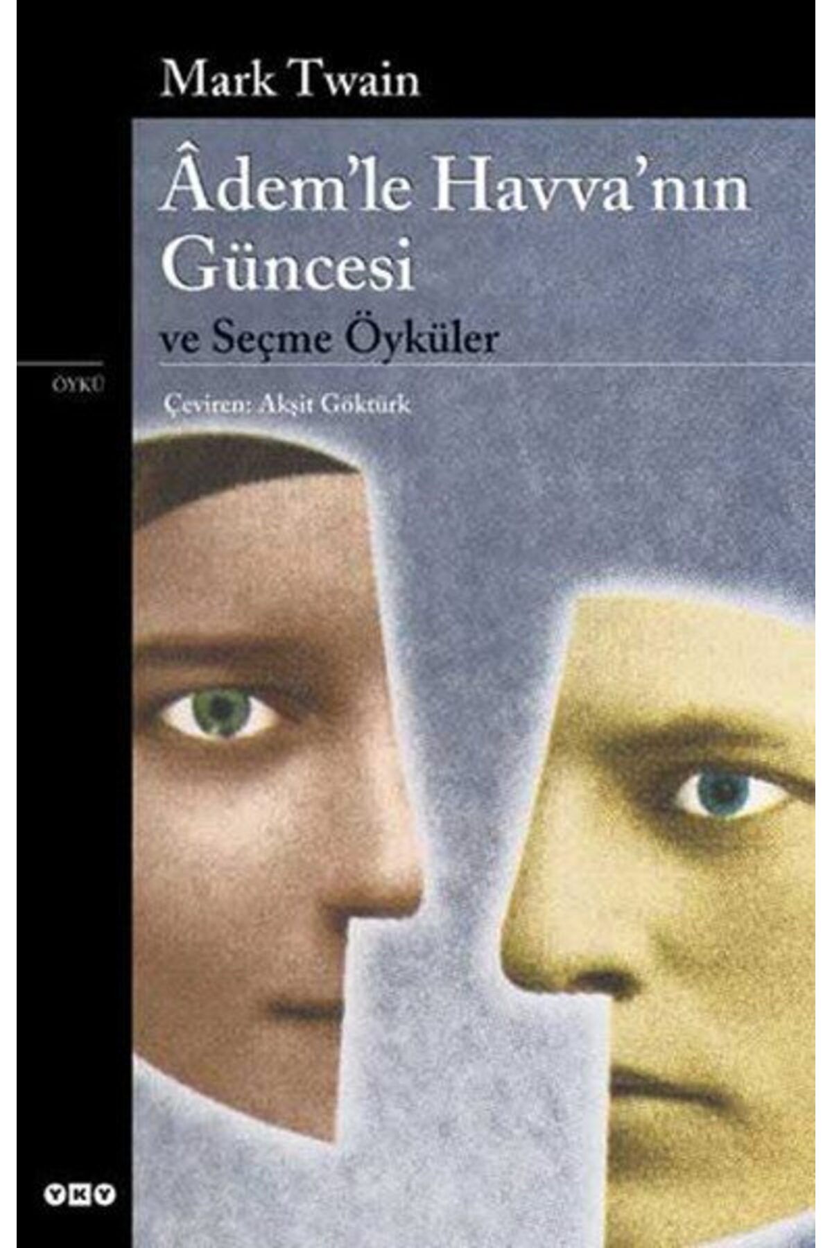 Destek Yayınları Ademle Havvanın Güncesi ve Seçme Öyküler
