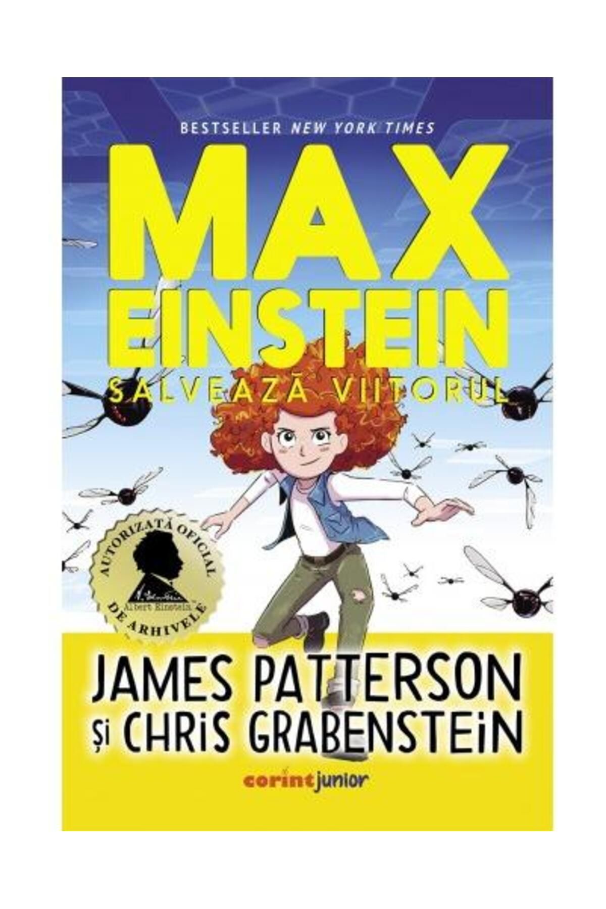 Editura Corint Junior-Max Einstein: Save the Future, James Patterson 1