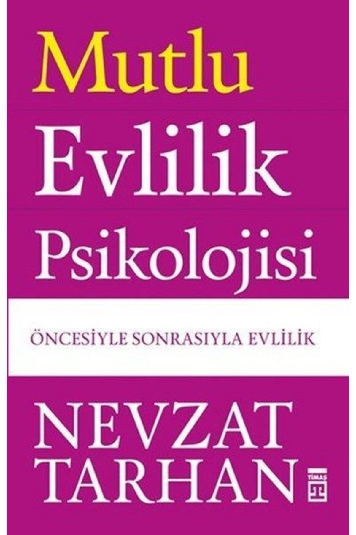 Destek Yayınları Mutlu Evlilik Psikolojisi