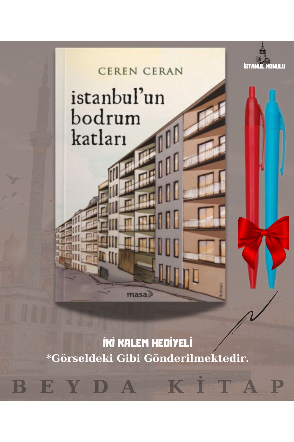 İletişim Yayınları İstanbulun Bodrum Katları - Ceren Ceran - İki Kalem Hediyeli - İSTKTP25