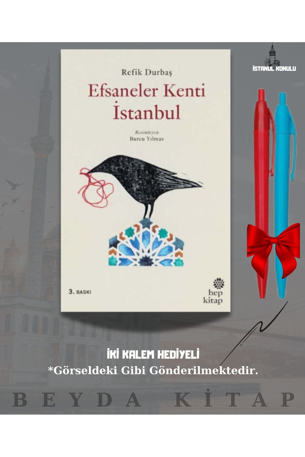 İletişim Yayınları Efsaneler Kenti İstanbul - Refik Durbaş - İki Kalem Hediyeli - İSTKTP25